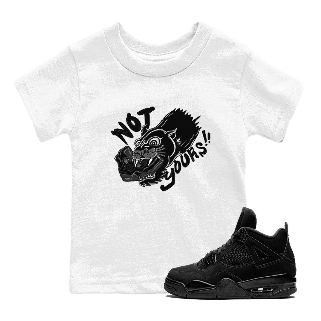 Not Yours snkmatch Tees Kids - Air Jordan 4 Black Cat