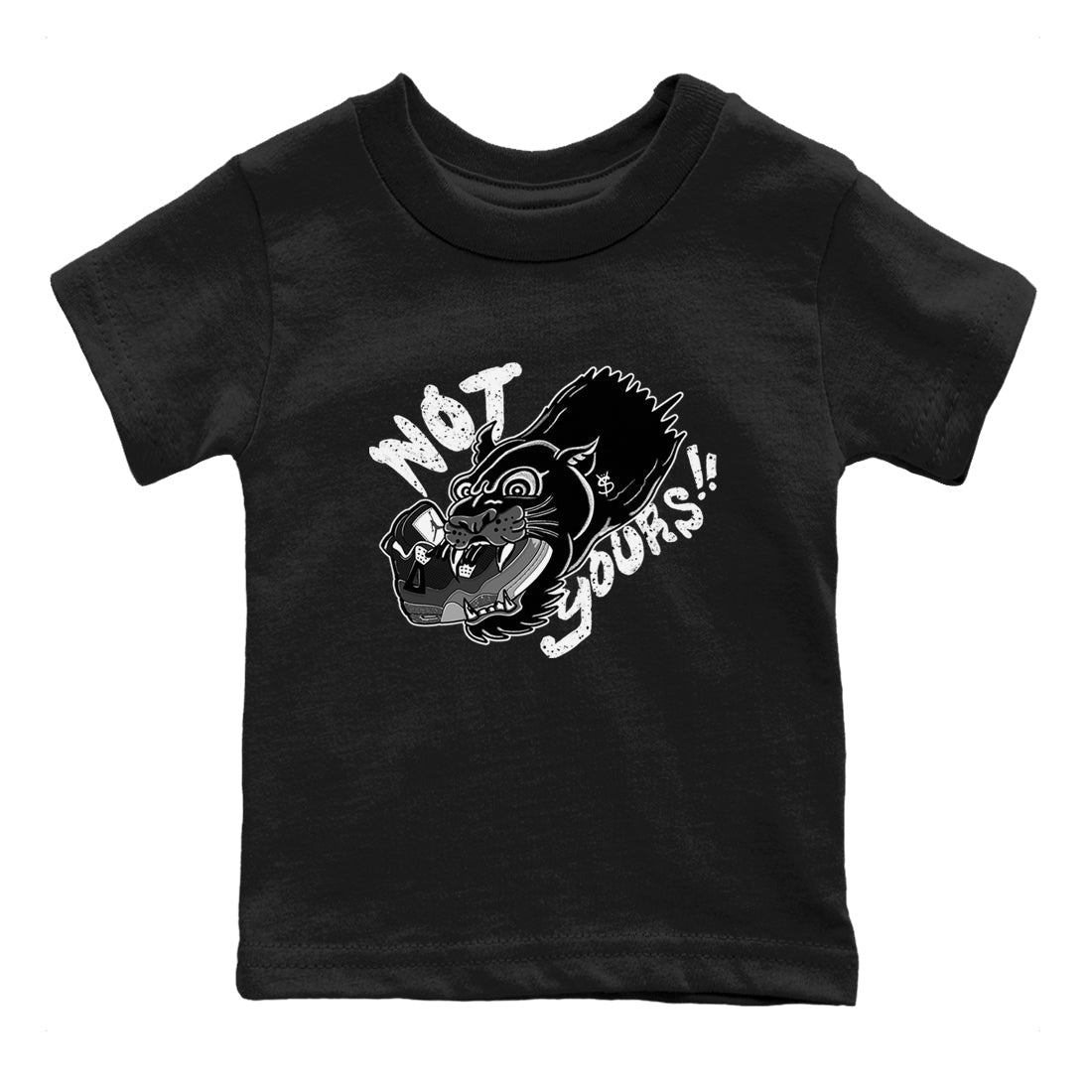 Not Yours snkmatch Tees Kids - Air Jordan 4 Fear