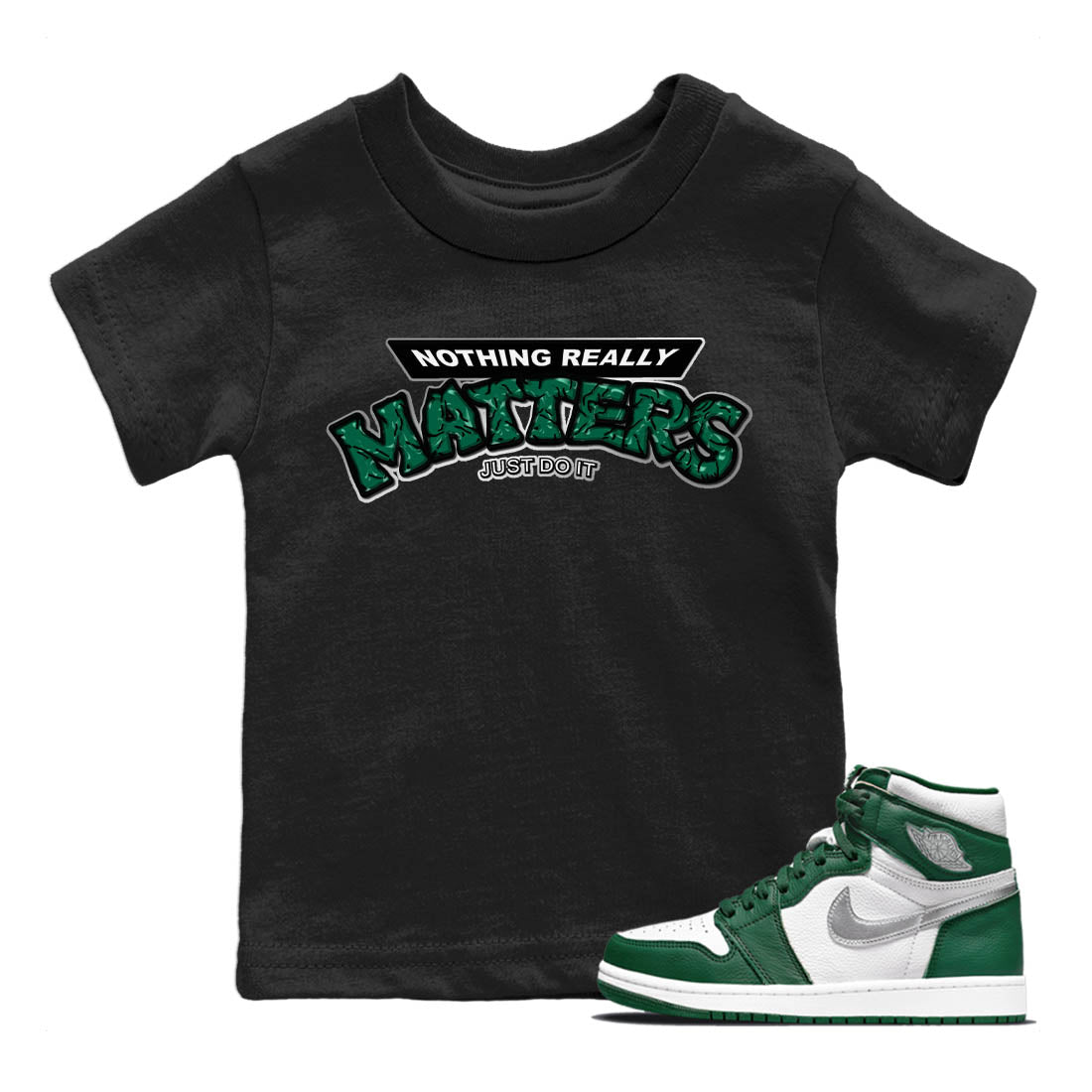 Nothing Matters Kids Tops - Air Jordan 1 Gorge Green