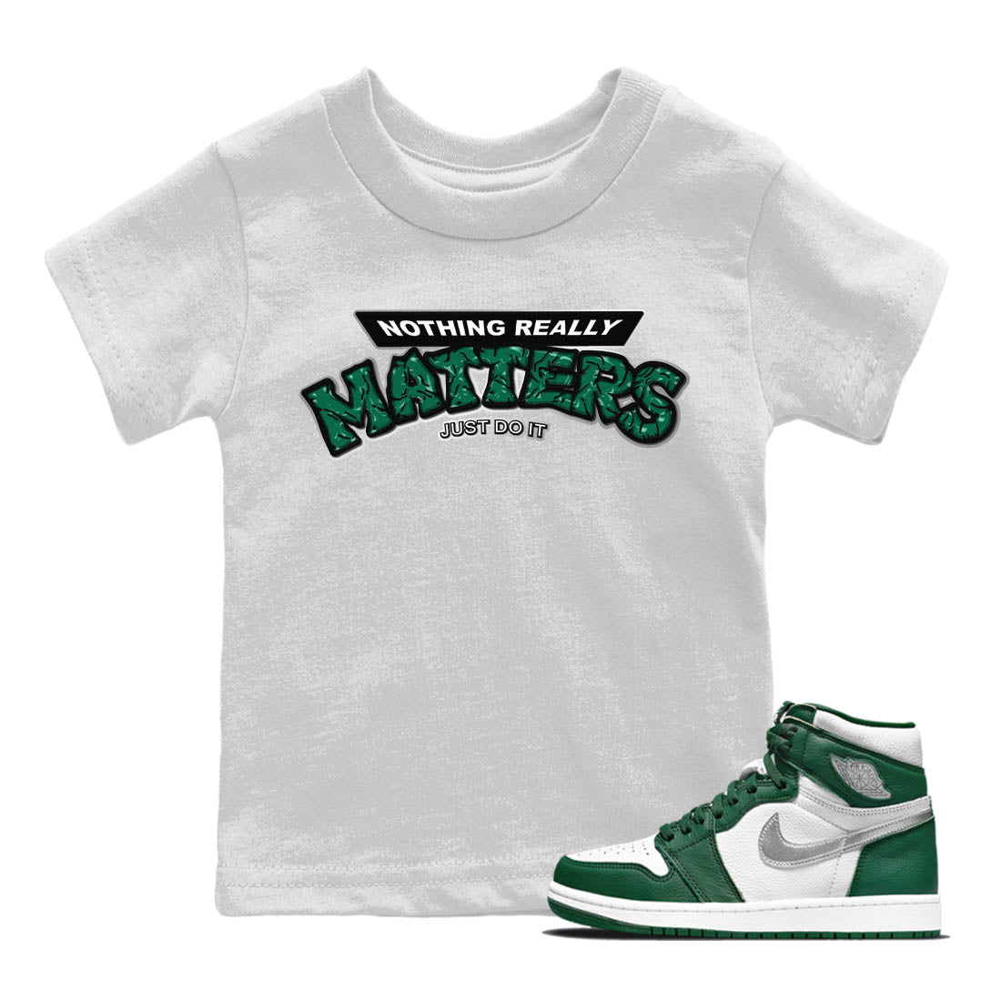 Nothing Matters Kids Tops - Air Jordan 1 Gorge Green