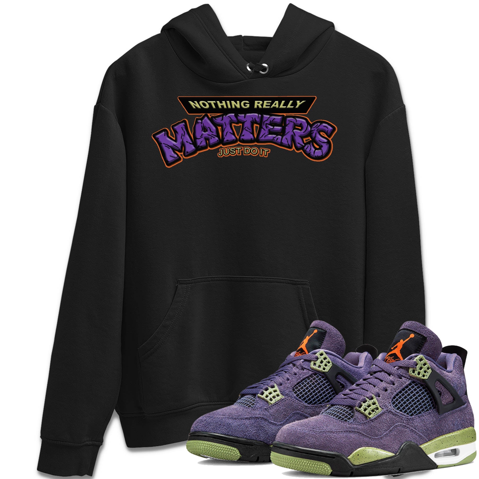 Nothing Matters Unisex Tops - Air Jordan 4 Canyon Purple