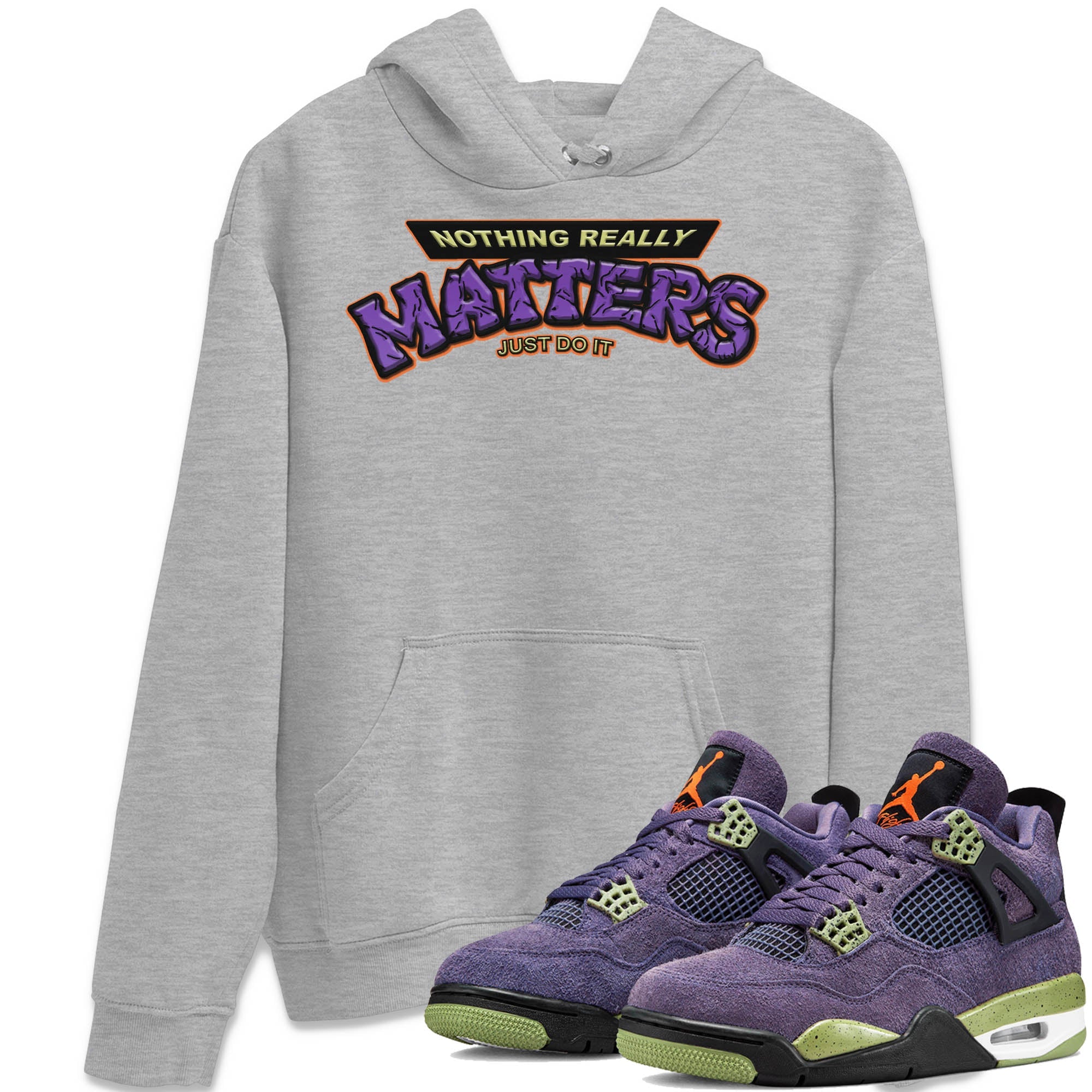 Nothing Matters Unisex Tops - Air Jordan 4 Canyon Purple