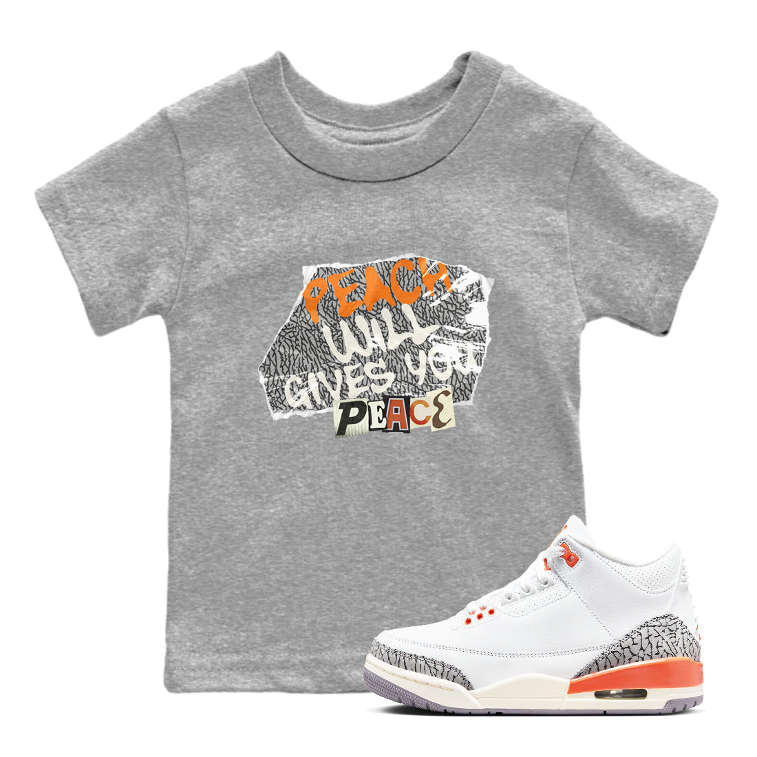Peach Will Gives You Peace snkmatch Tees Kids - Air Jordan 3 Georgia Peach
