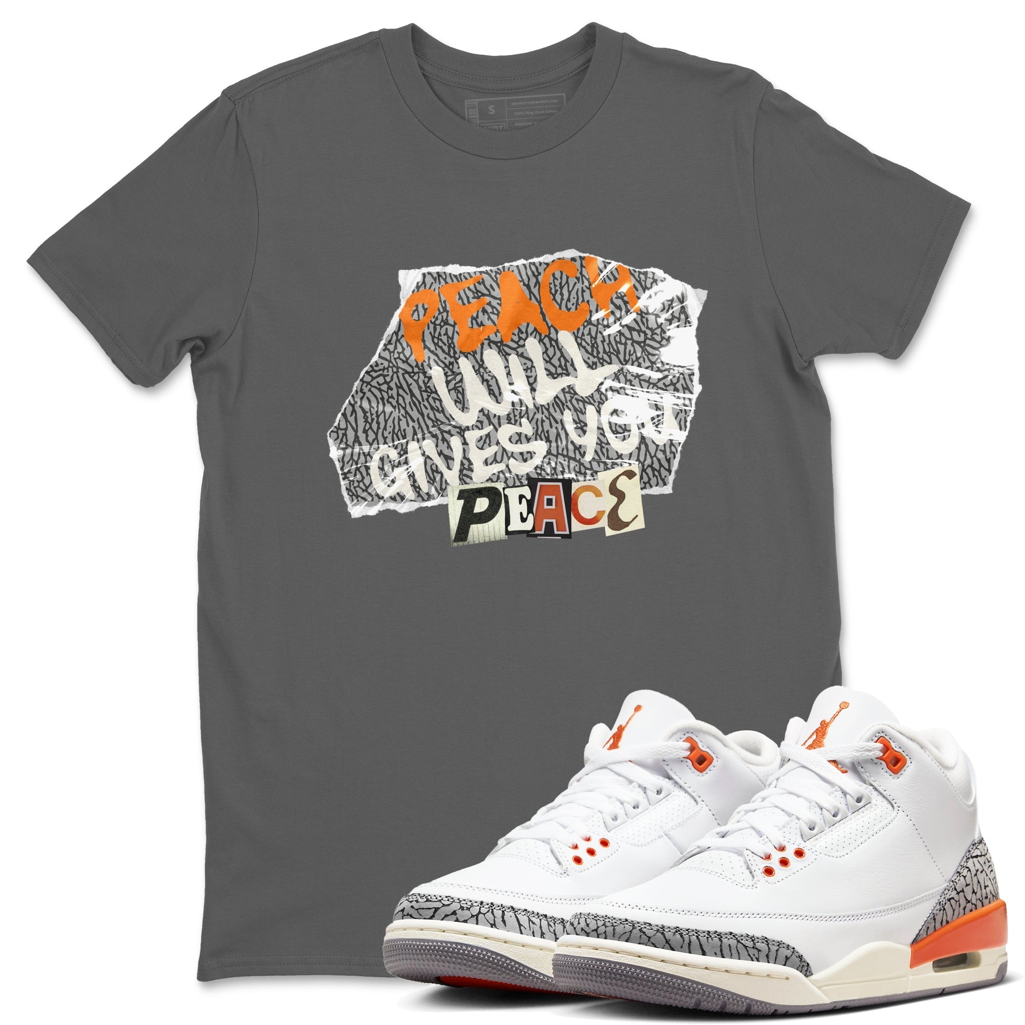 Peach Will Gives You Peace snkmatch Tees - Air Jordan 3 Georgia Peach