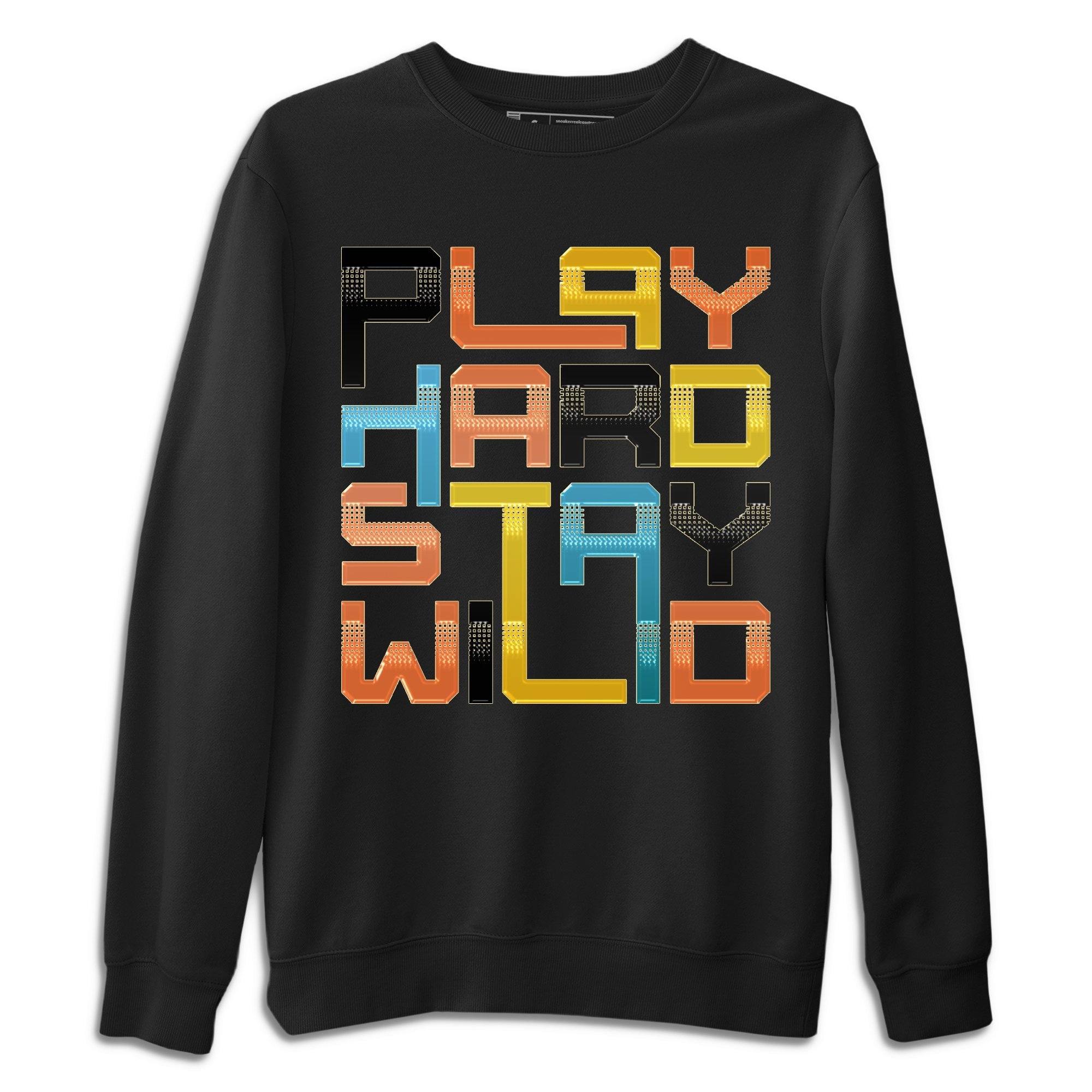 Play Hard Stay Wild Unisex Tops - Yeezy 700 Sun