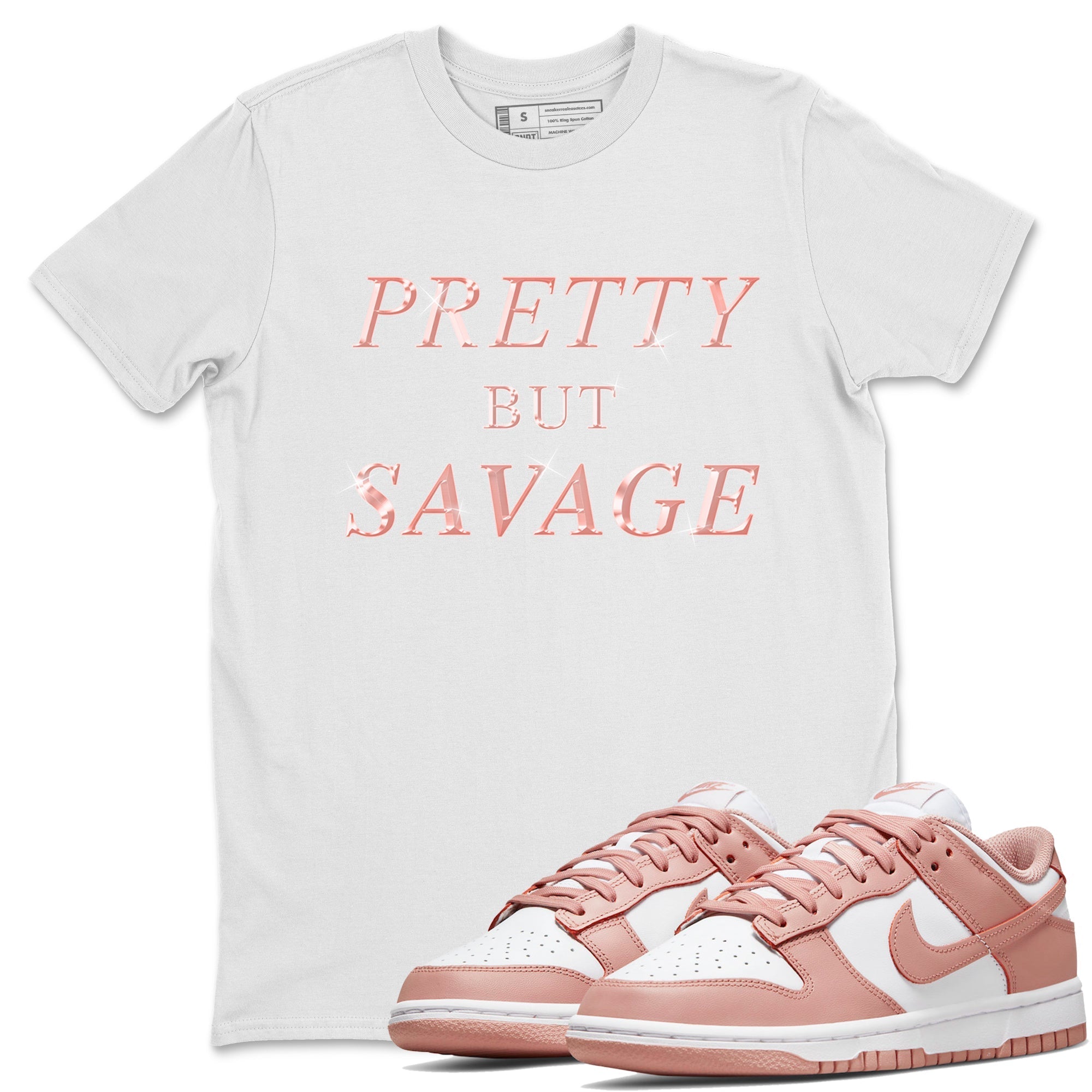 Pretty But Savage snkmatch Tee - Dunk Rose Whisper