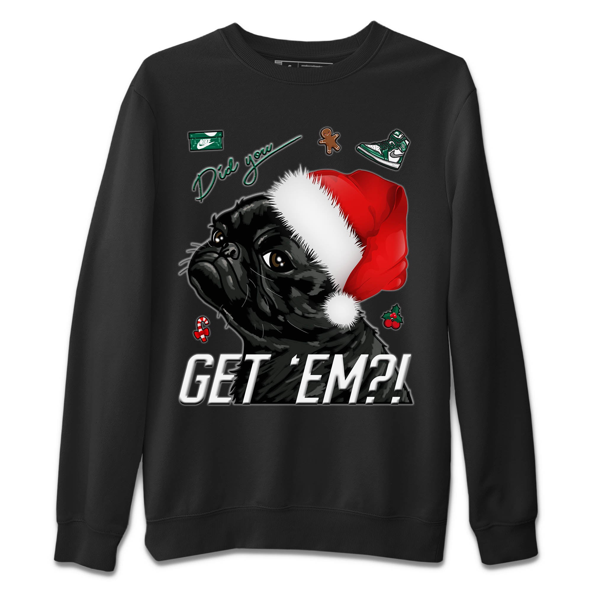 Pug Get Em Unisex Tops - Air Jordan 1 Gorge Green