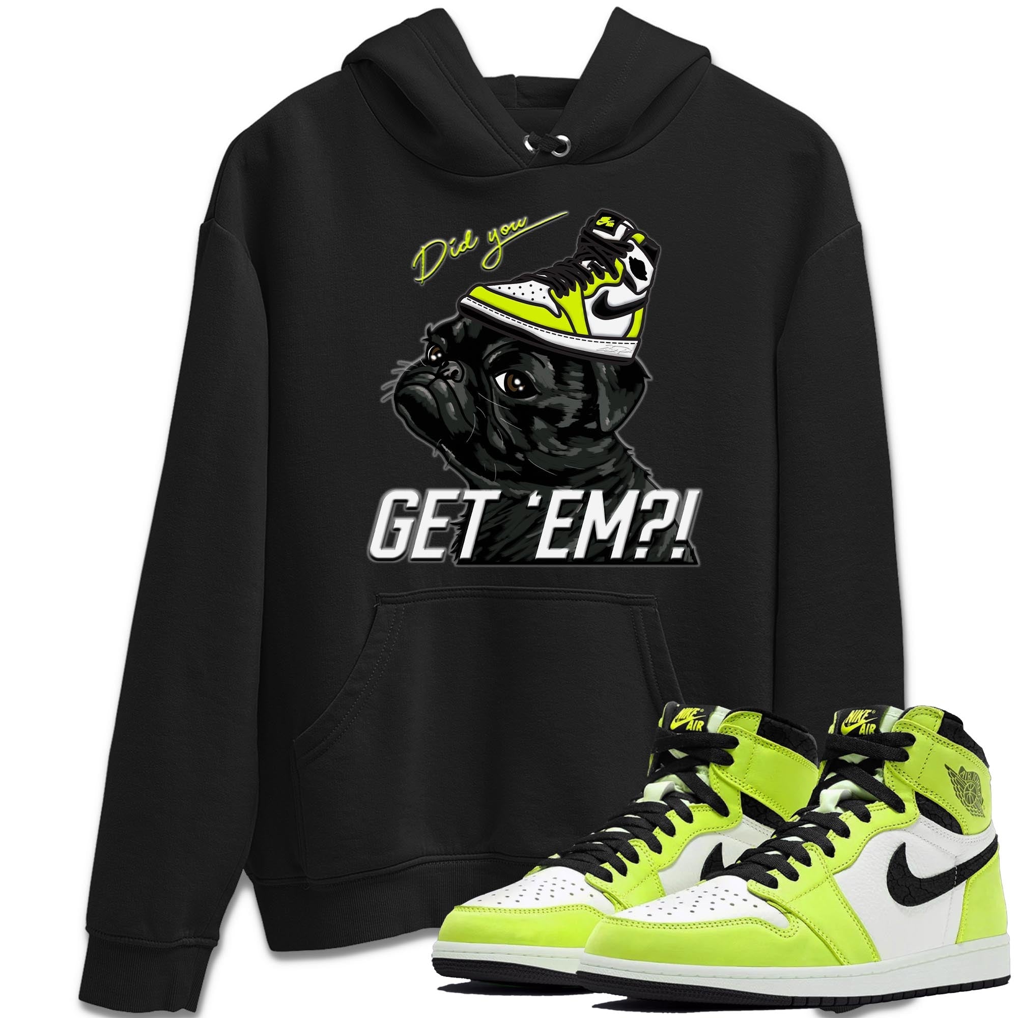 Pug Get Em Unisex Tops - Air Jordan 1 Visionaire