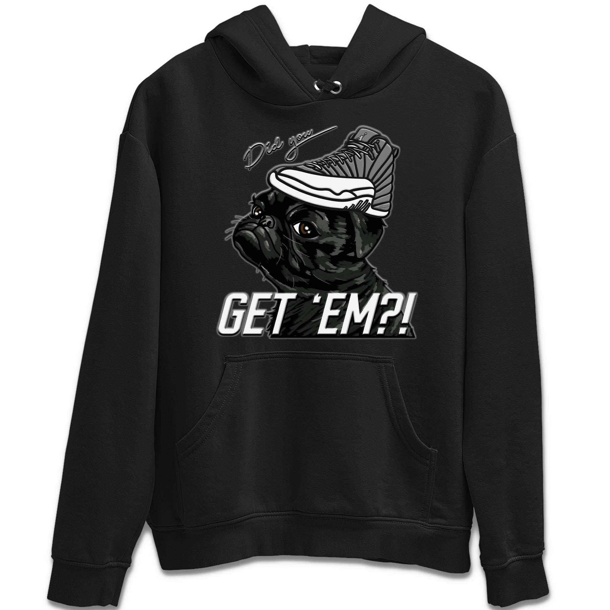 Pug Get Em Unisex Tops - Air Jordan 12 Stealth