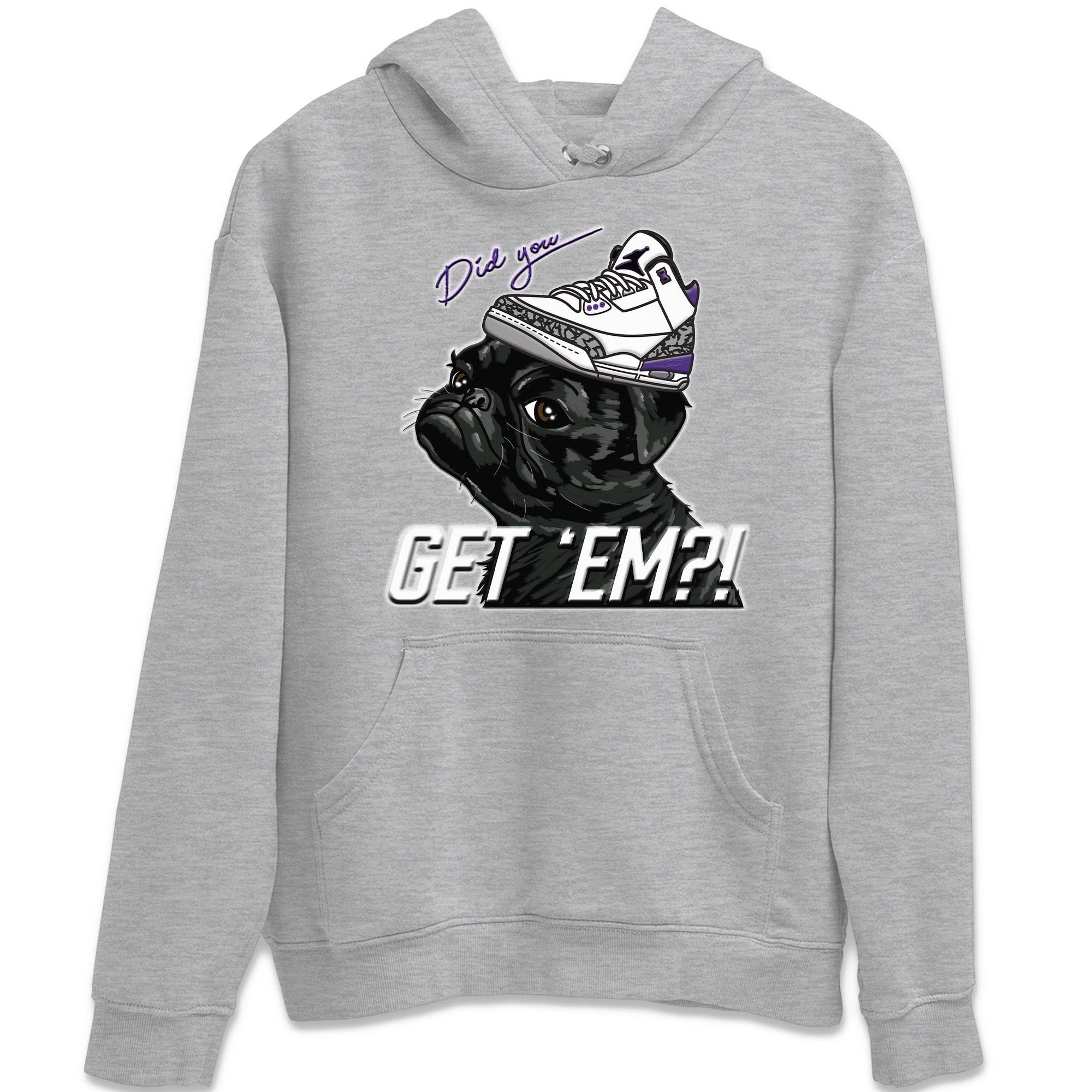 Pug Get Em Unisex Tops - Air Jordan 3 Dark Iris