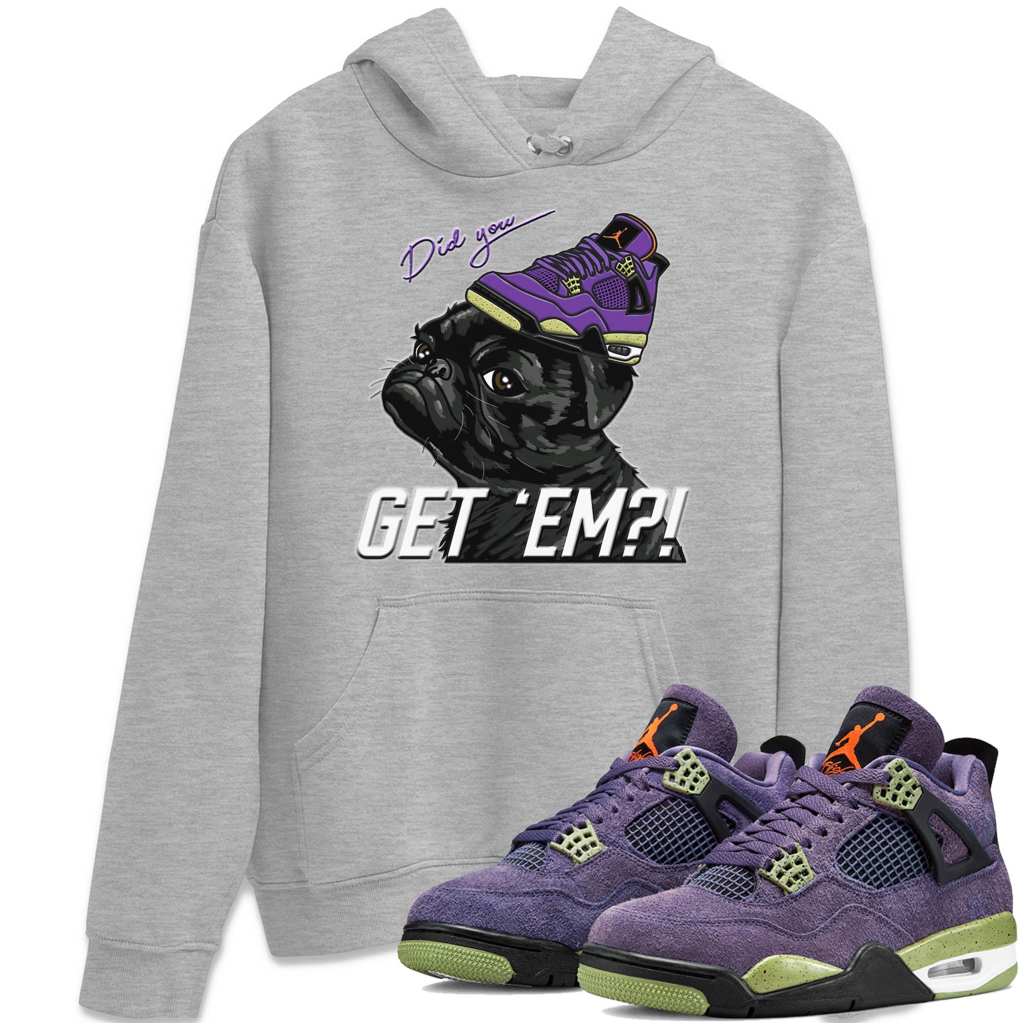Pug Get Em Unisex Tops - Air Jordan 4 Canyon Purple