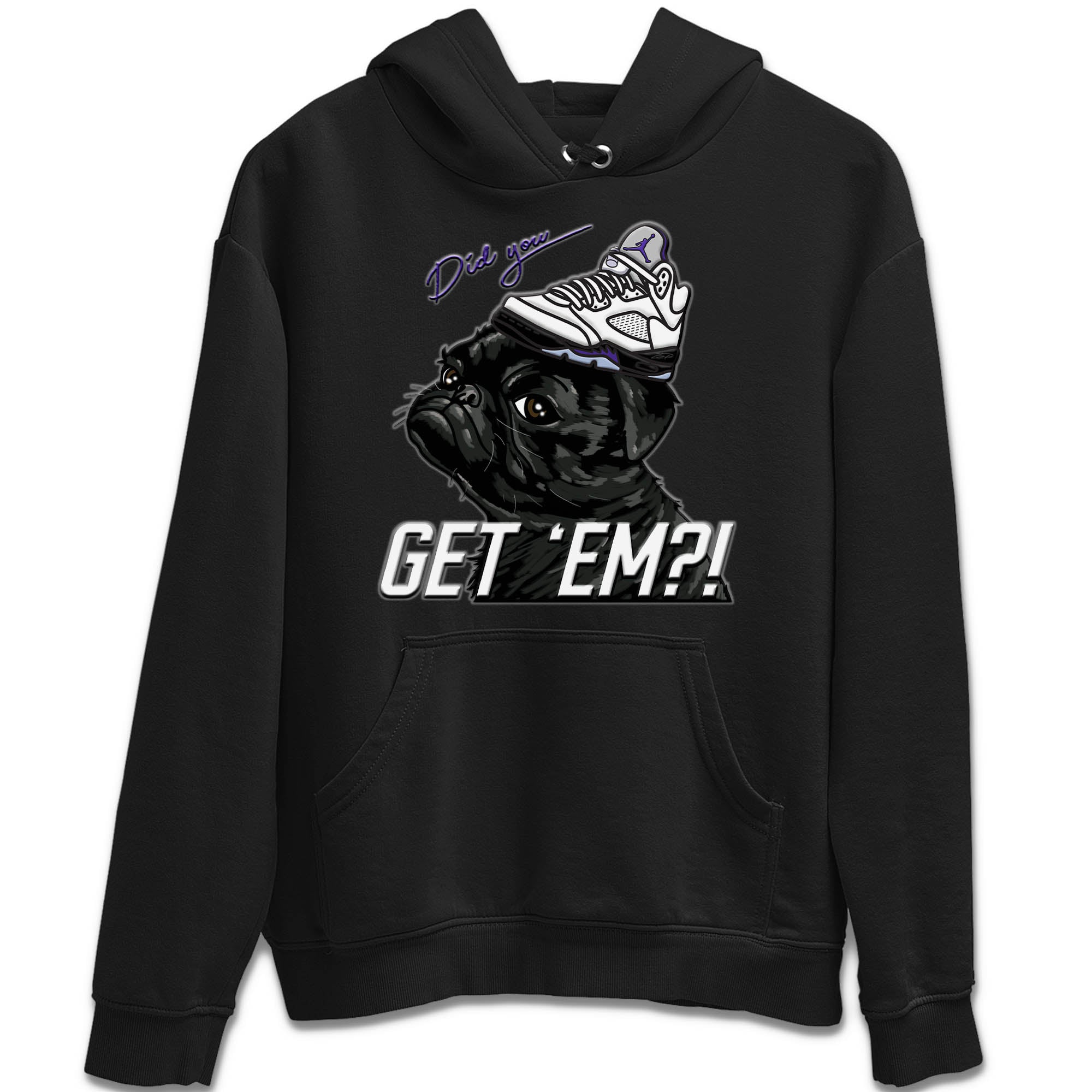 Pug Get Em Unisex Tops - Air Jordan 5 Concord