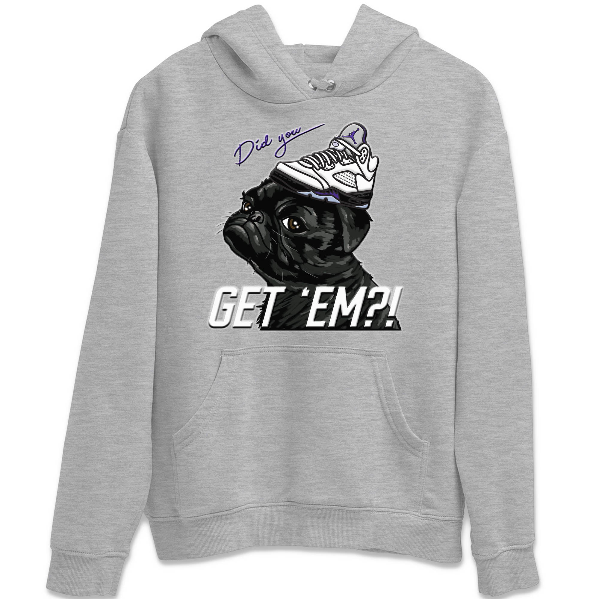 Pug Get Em Unisex Tops - Air Jordan 5 Concord