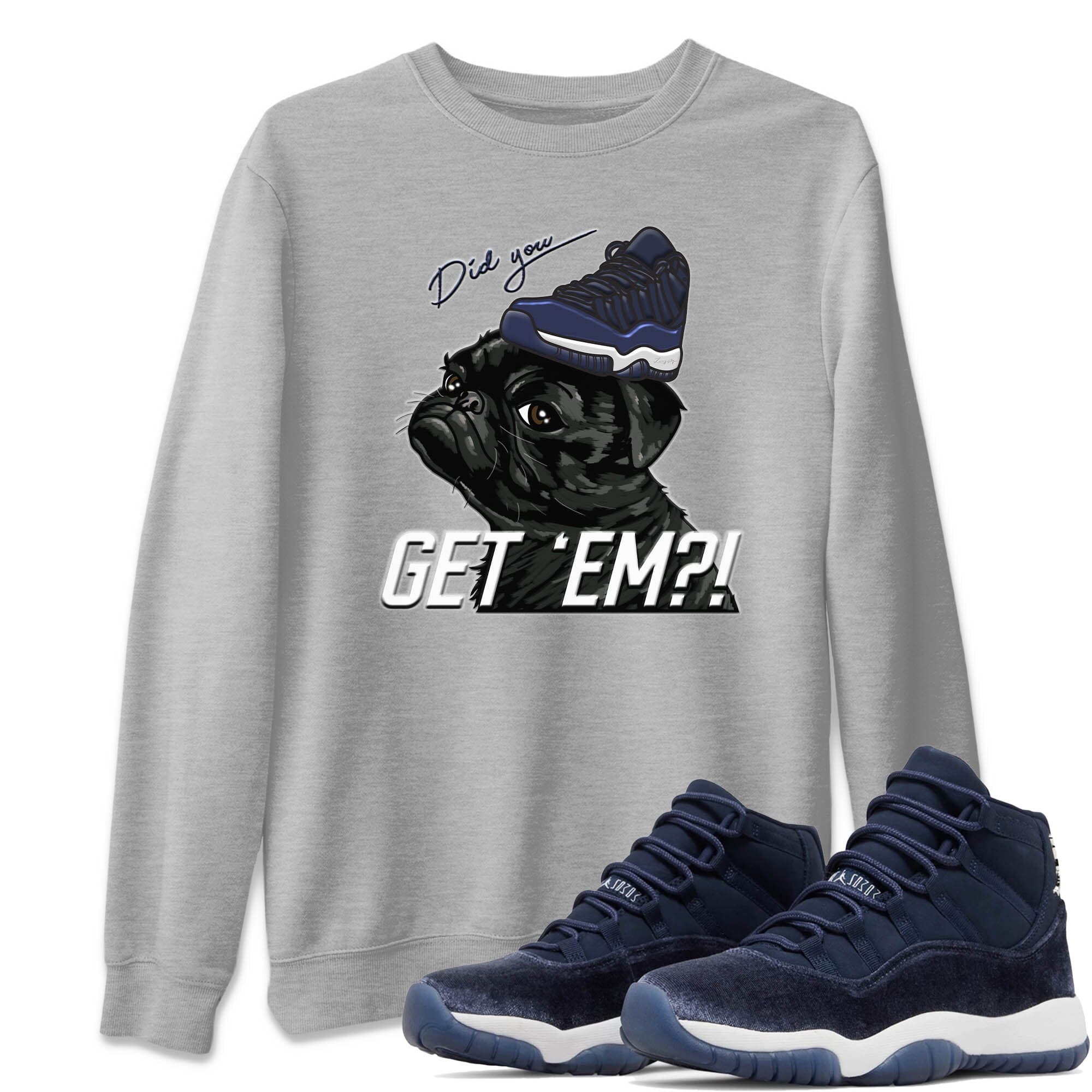 Pug Get Em Unisex Tops - Air Jordan 11 Midnight Navy
