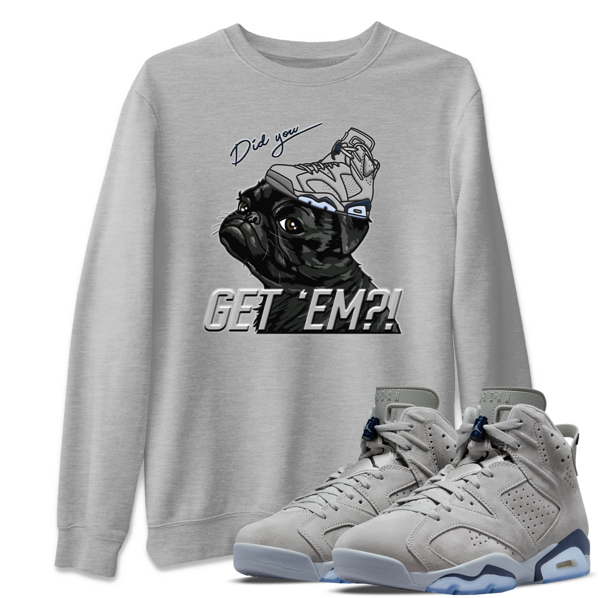 Pug Get Em Unisex Tops - Air Jordan 6 Georgetown