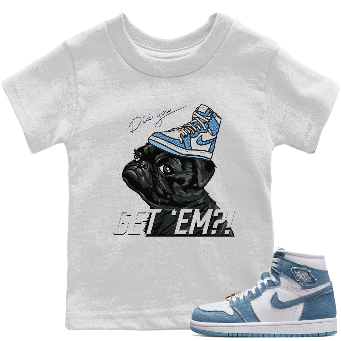 Pug Get Em Kids Tops - Air Jordan 1 Denim