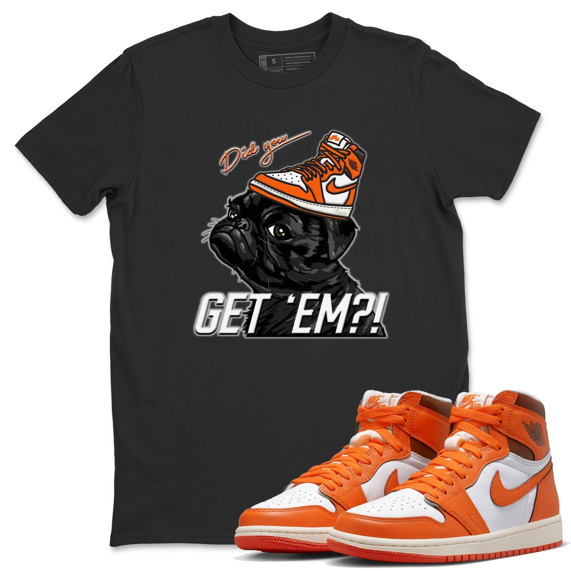 Pug Get Em Unisex Tops - Air Jordan 1 Starfish