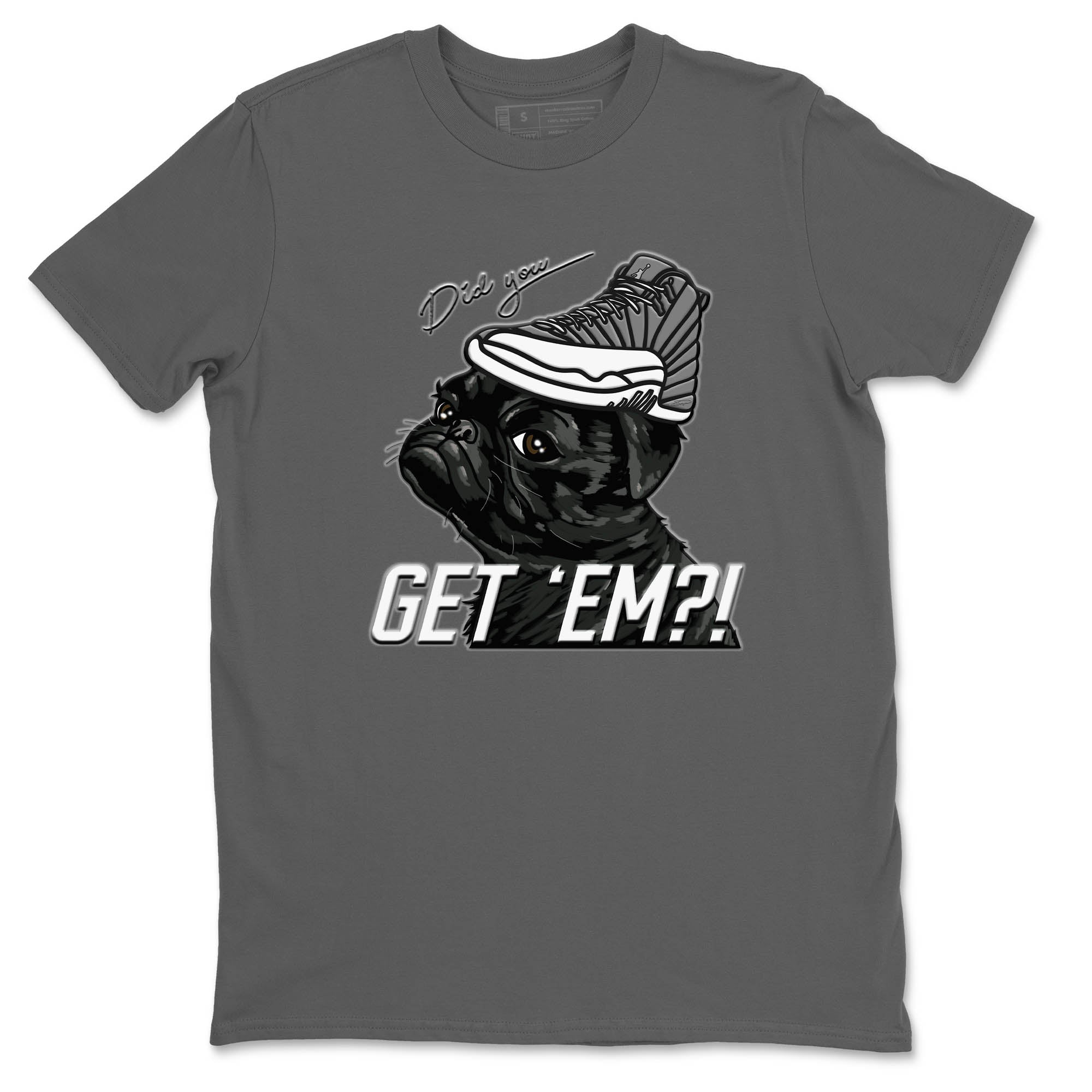 Pug Get Em Unisex Tops - Air Jordan 12 Stealth