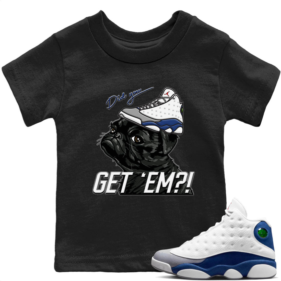 Pug Get Em Kids Tops - Air Jordan 13 French Blue