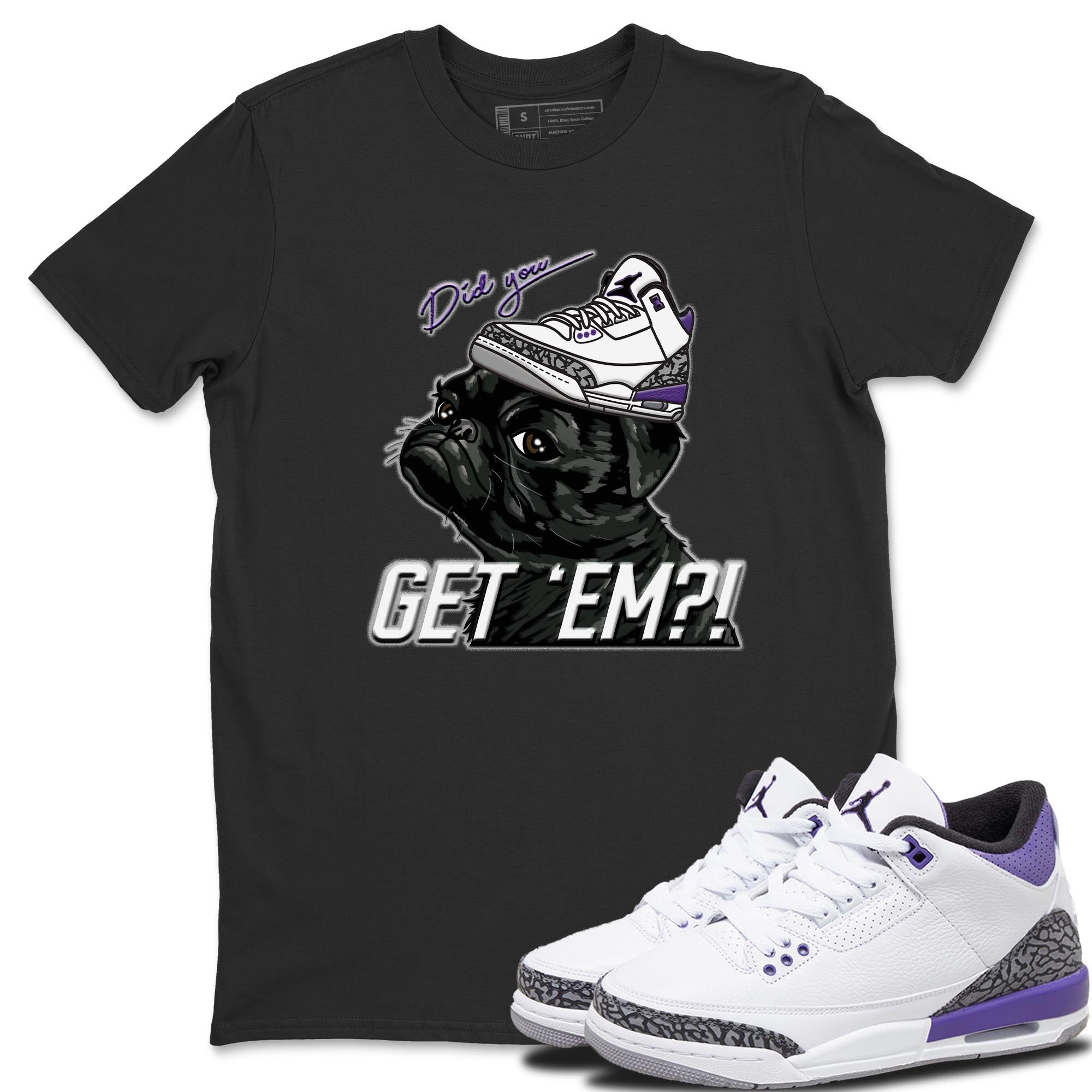Pug Get Em Unisex Tops - Air Jordan 3 Dark Iris