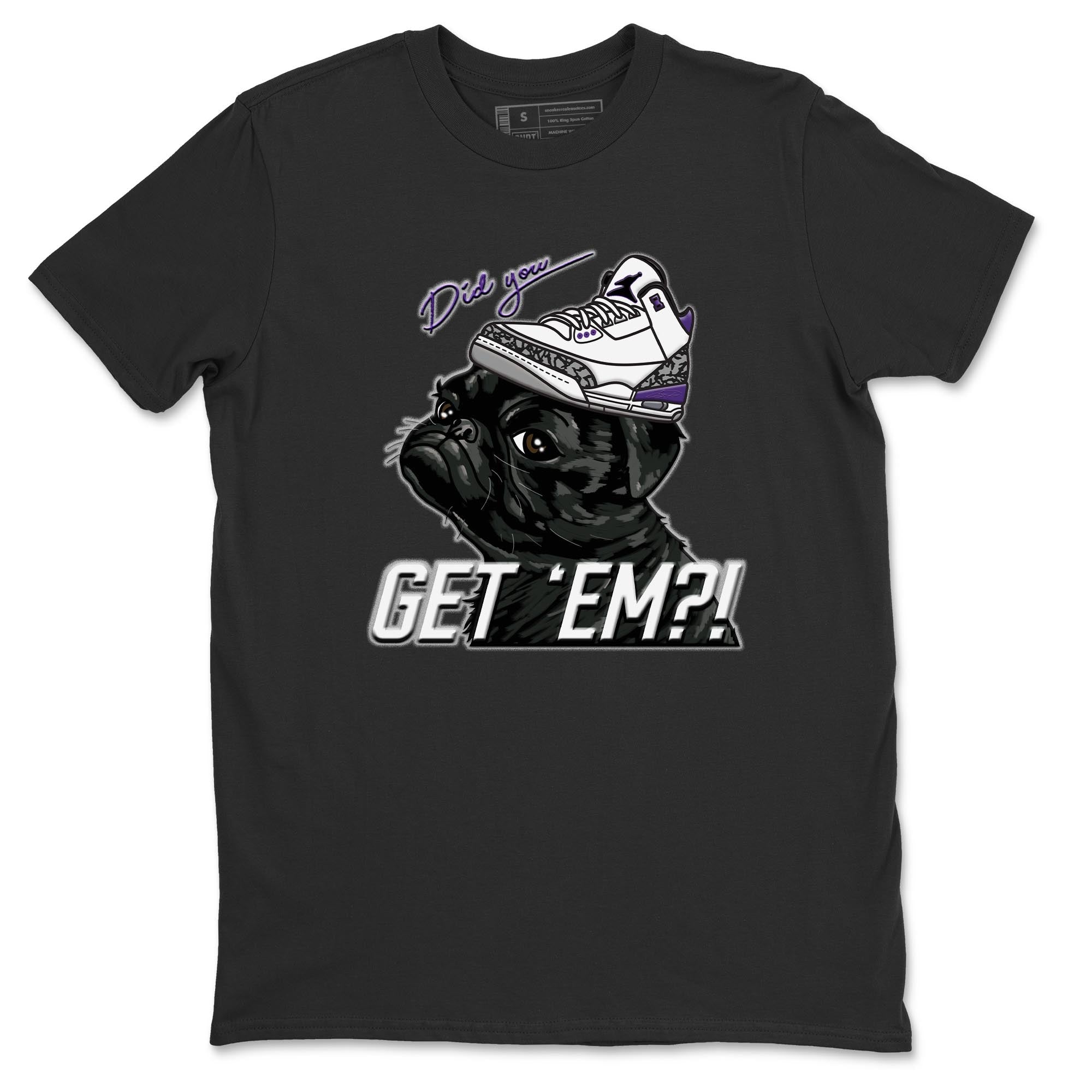 Pug Get Em Unisex Tops - Air Jordan 3 Dark Iris