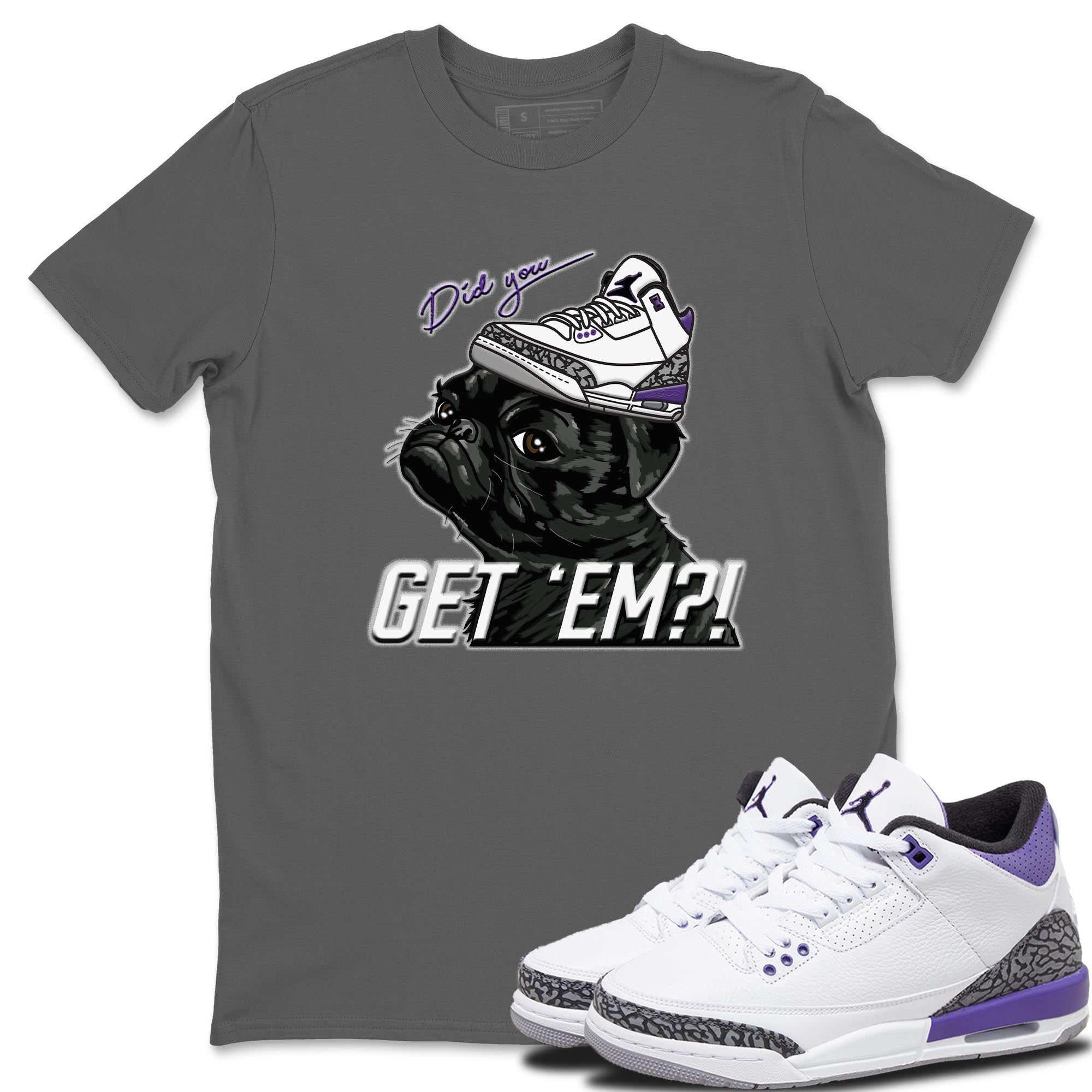 Pug Get Em Unisex Tops - Air Jordan 3 Dark Iris