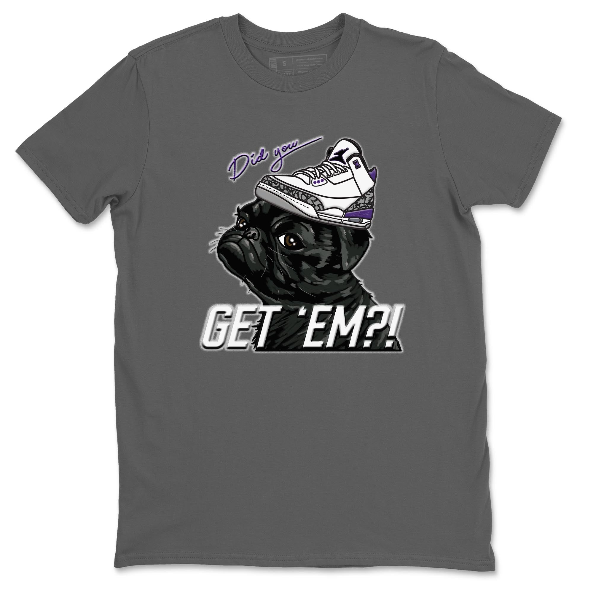 Pug Get Em Unisex Tops - Air Jordan 3 Dark Iris