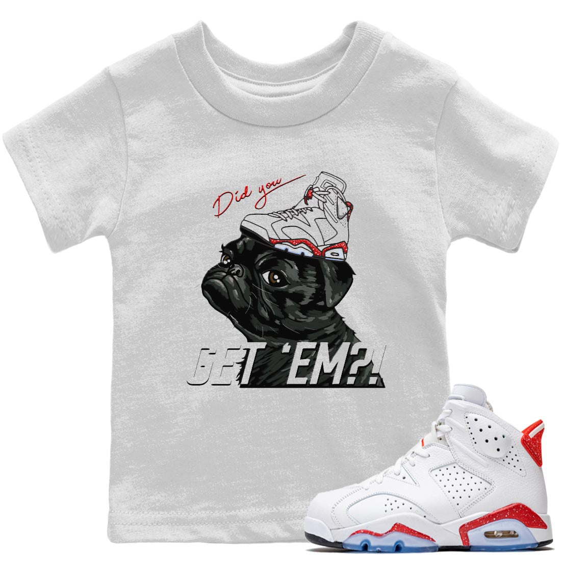 Pug Get Em Kids Tops - Air Jordan 6 Red Velvet Cookies