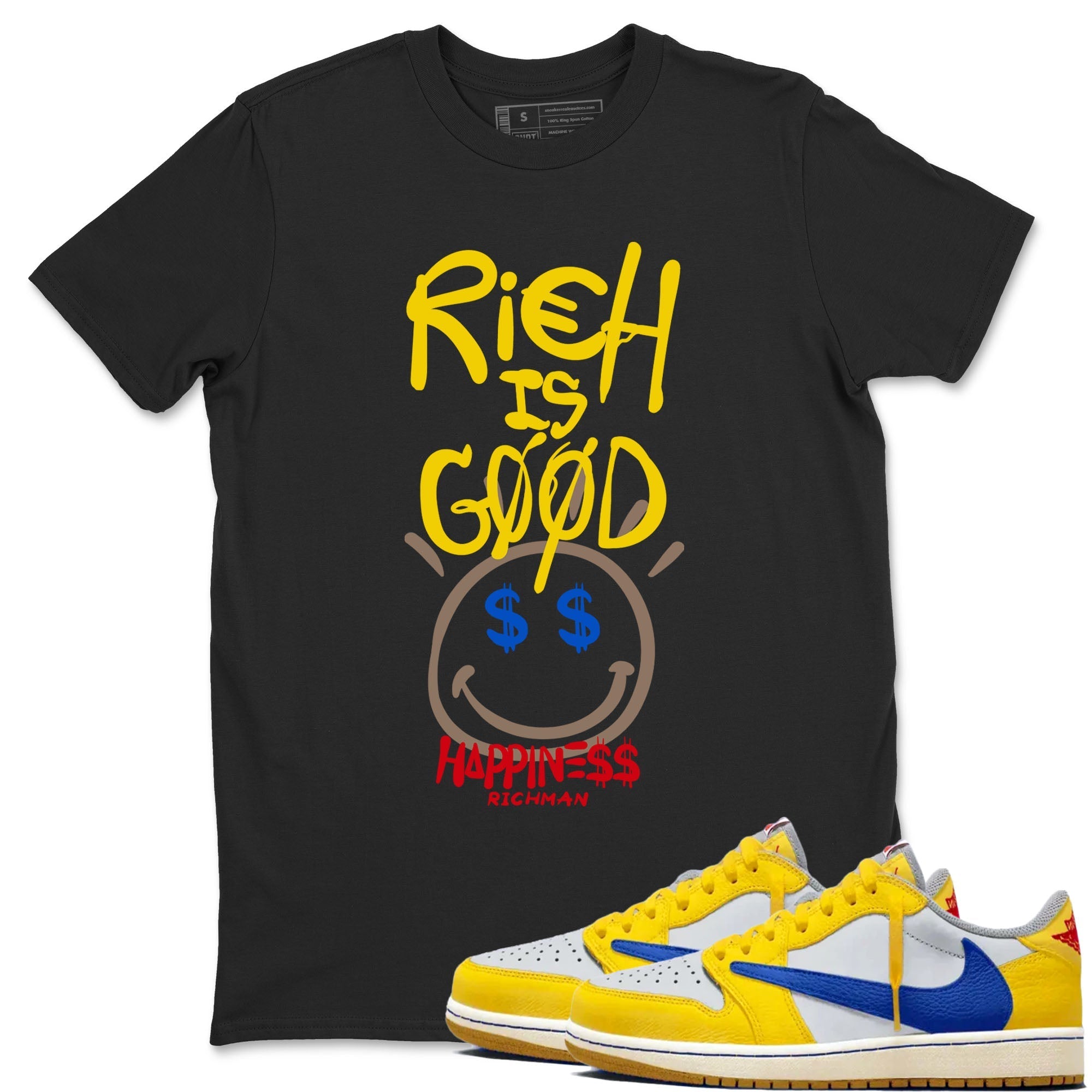 Rich Is Good snkmatch Tees - Air Jordan 1 Travis Scott Canary