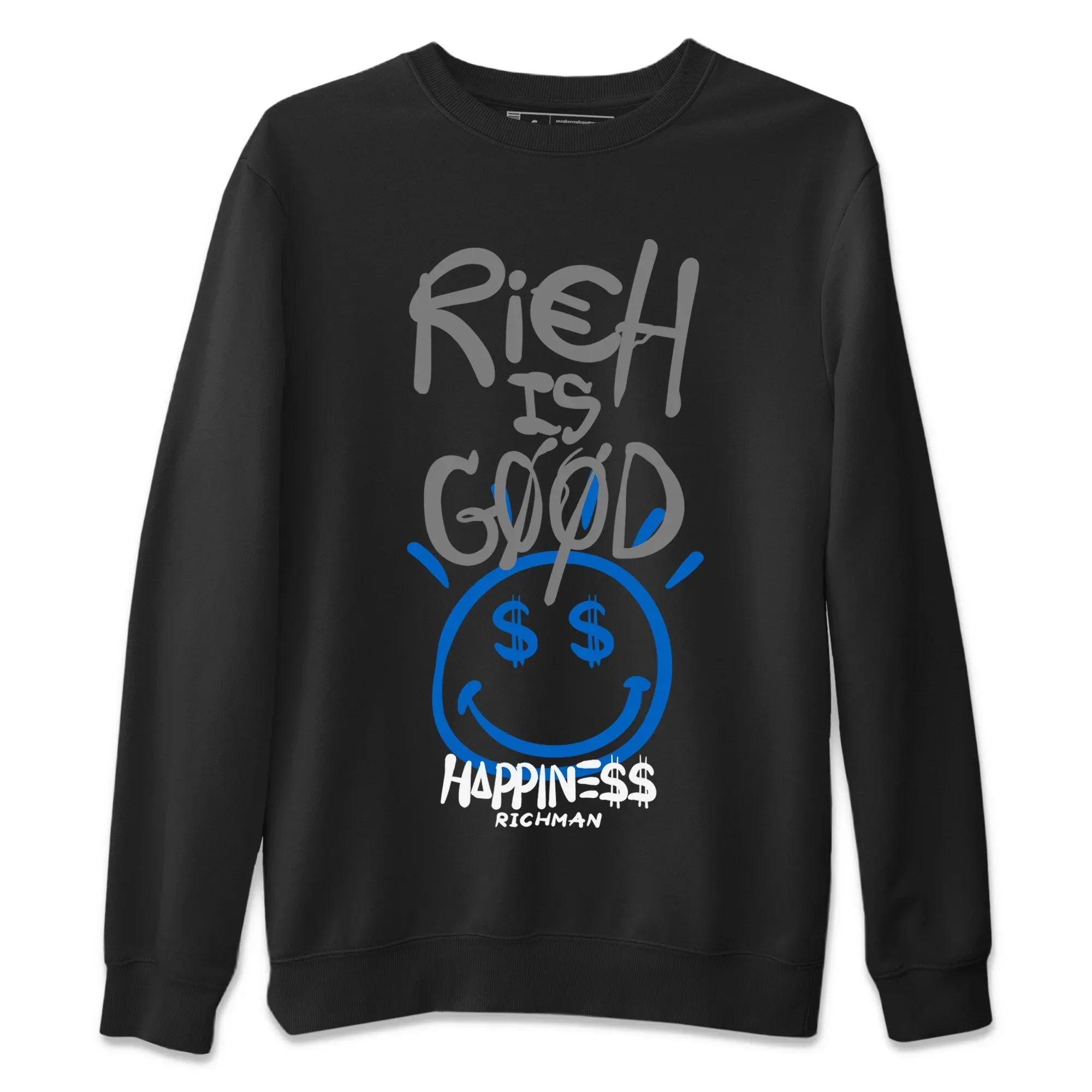 Rich Is Good Unisex Tops - Air Jordan 1 True Blue