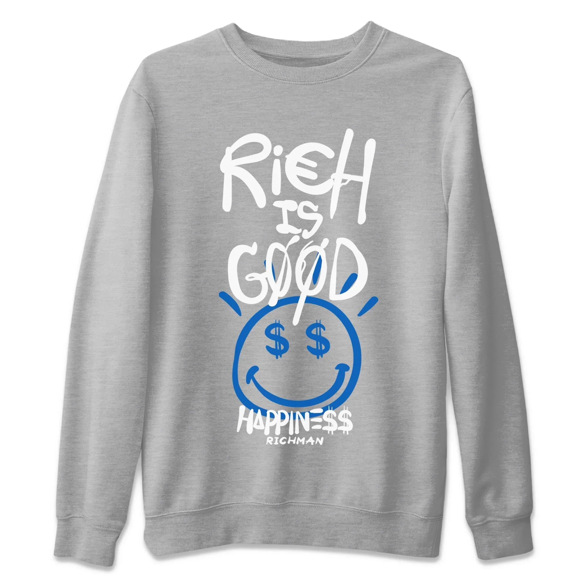 Rich Is Good Unisex Tops - Air Jordan 1 True Blue