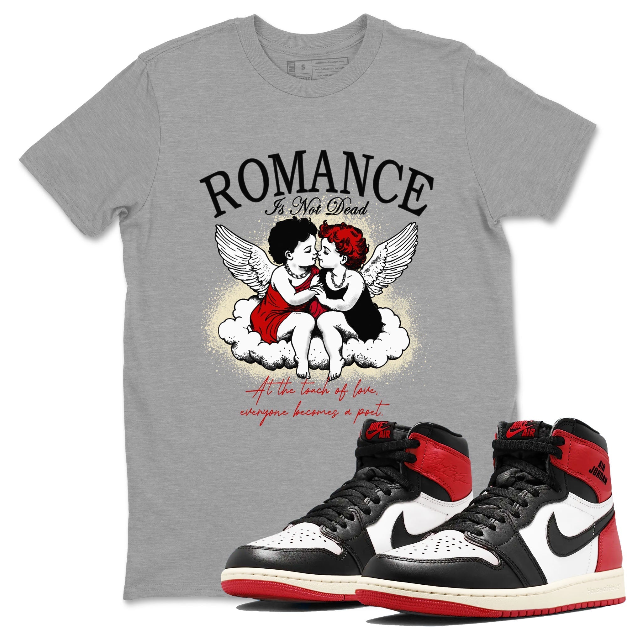Romance Is Not Dead snkmatch Tees - Air Jordan 1 Black Toe Reimagined