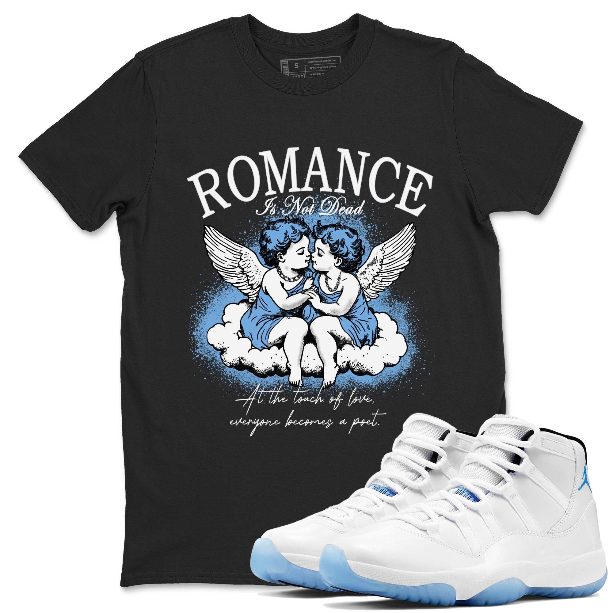 Romance Is Not Dead snkmatch Tees - Air Jordan 11 Legend Blue