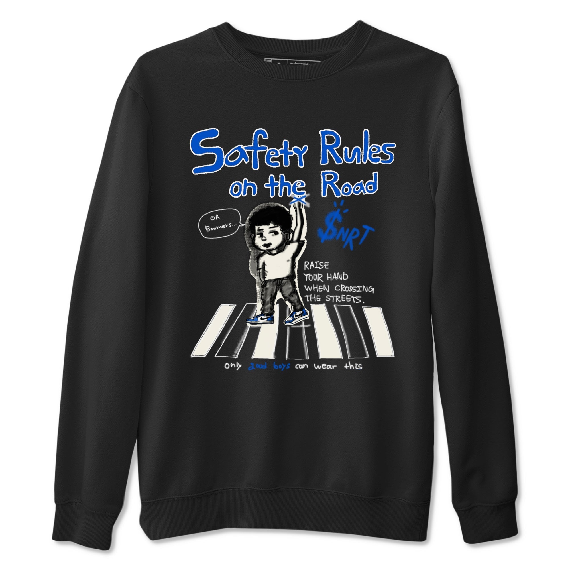 Safety Rules On The Road snkmatch Tees - Air Jordan 1 Game Royal