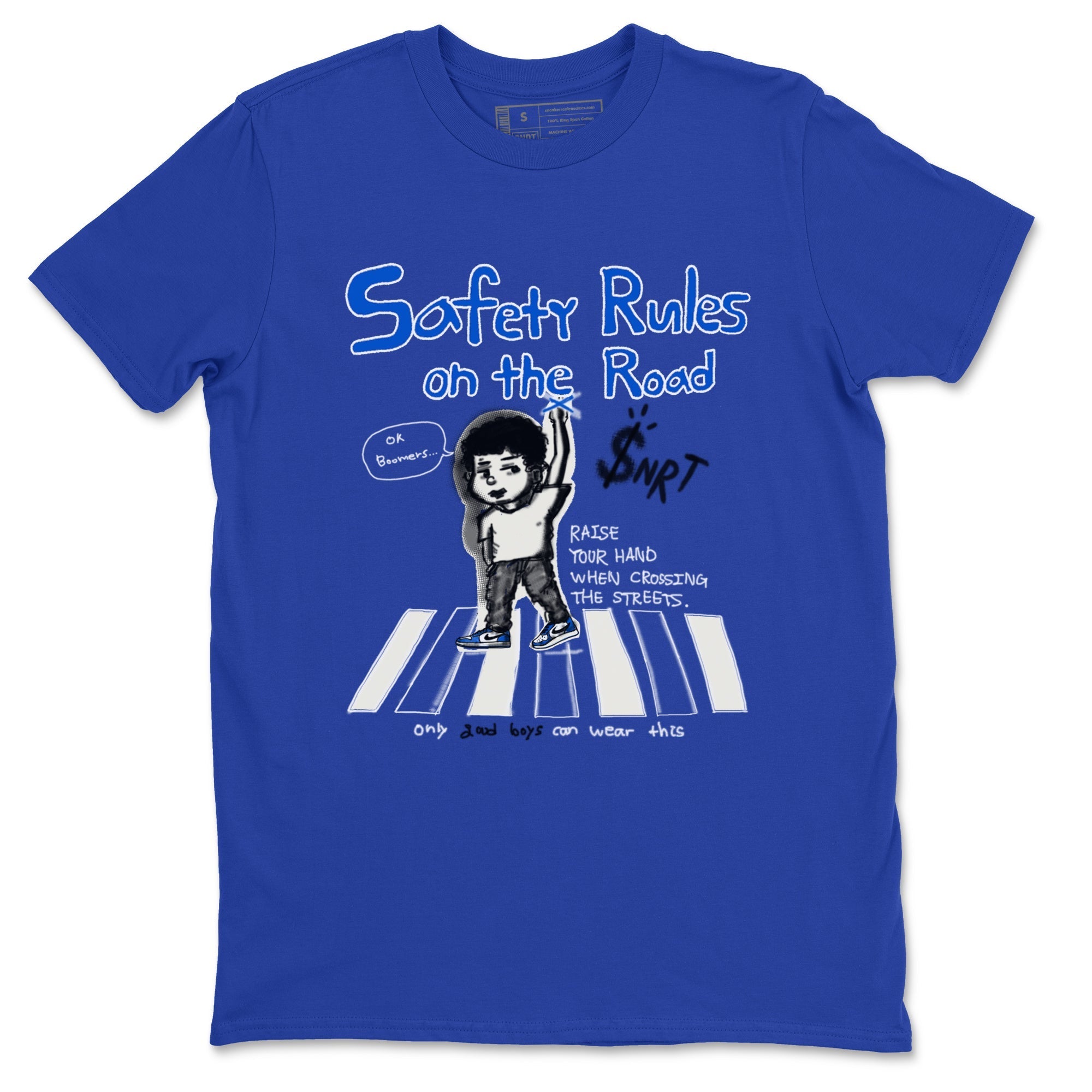 Safety Rules On The Road snkmatch Tees - Air Jordan 1 Game Royal