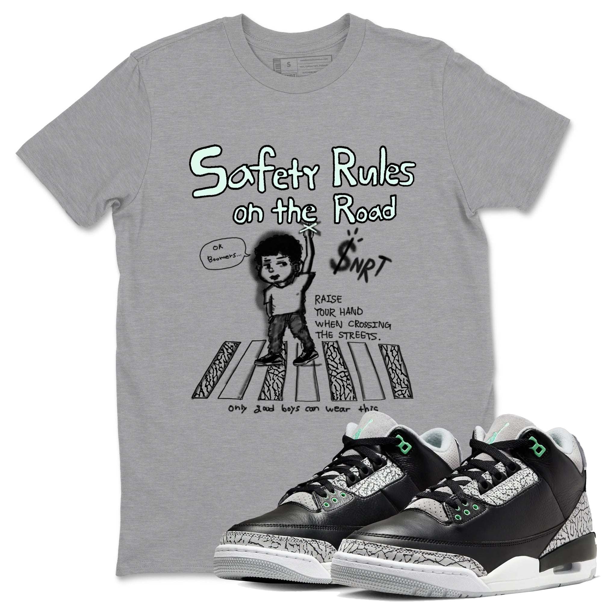 Safety Rules On The Road snkmatch Tees - Air Jordan 3 Green Glow
