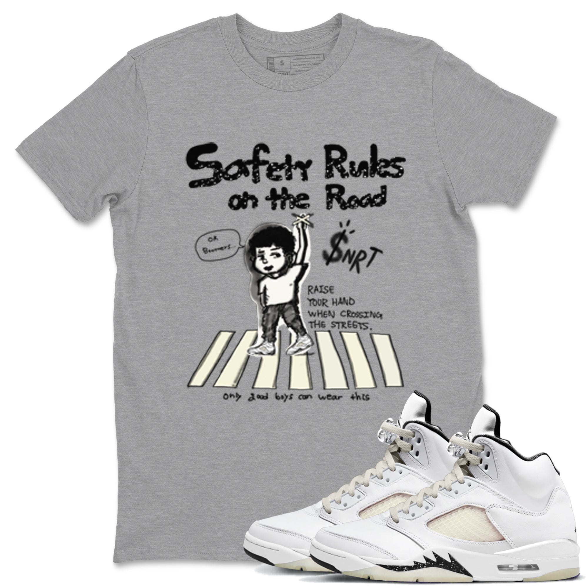 Safety Rules On The Road snkmatch Tees - Air Jordan 5 Sail