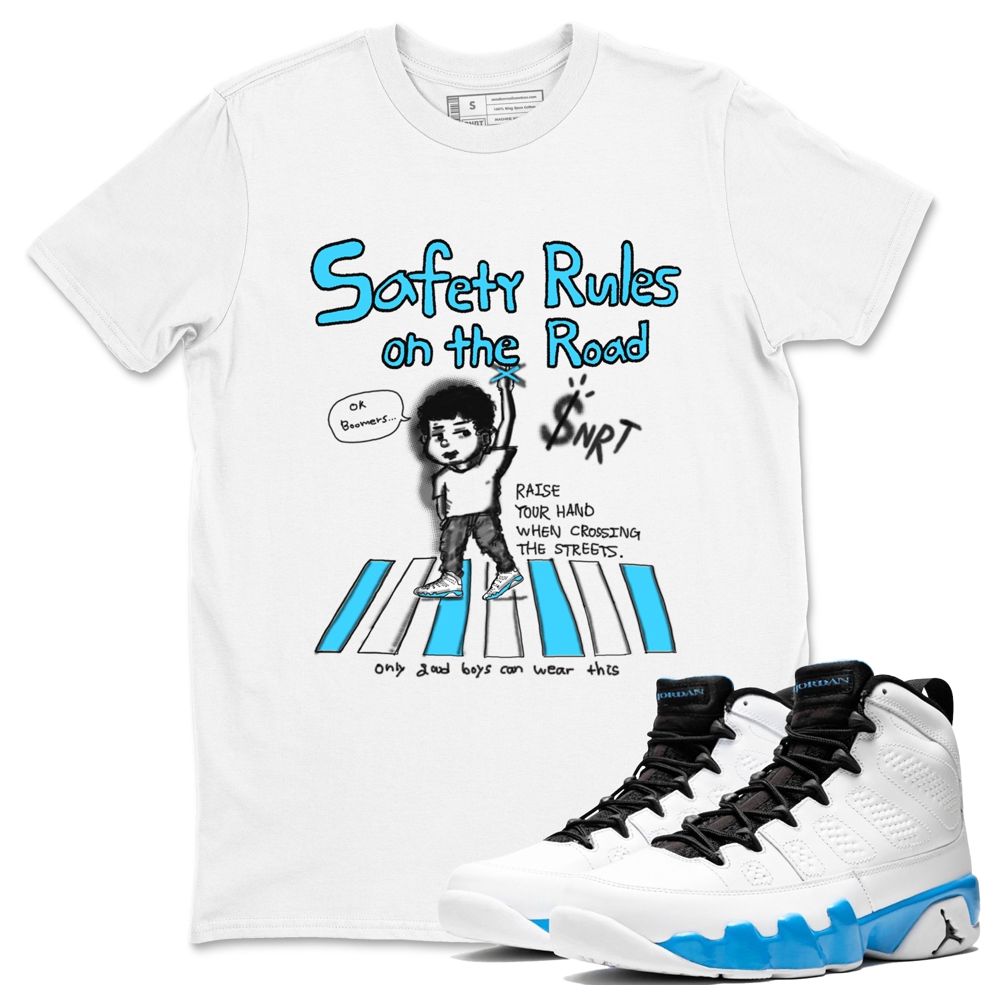 Safety Rules On The Road snkmatch Tees - Air Jordan 9 Powder Blue