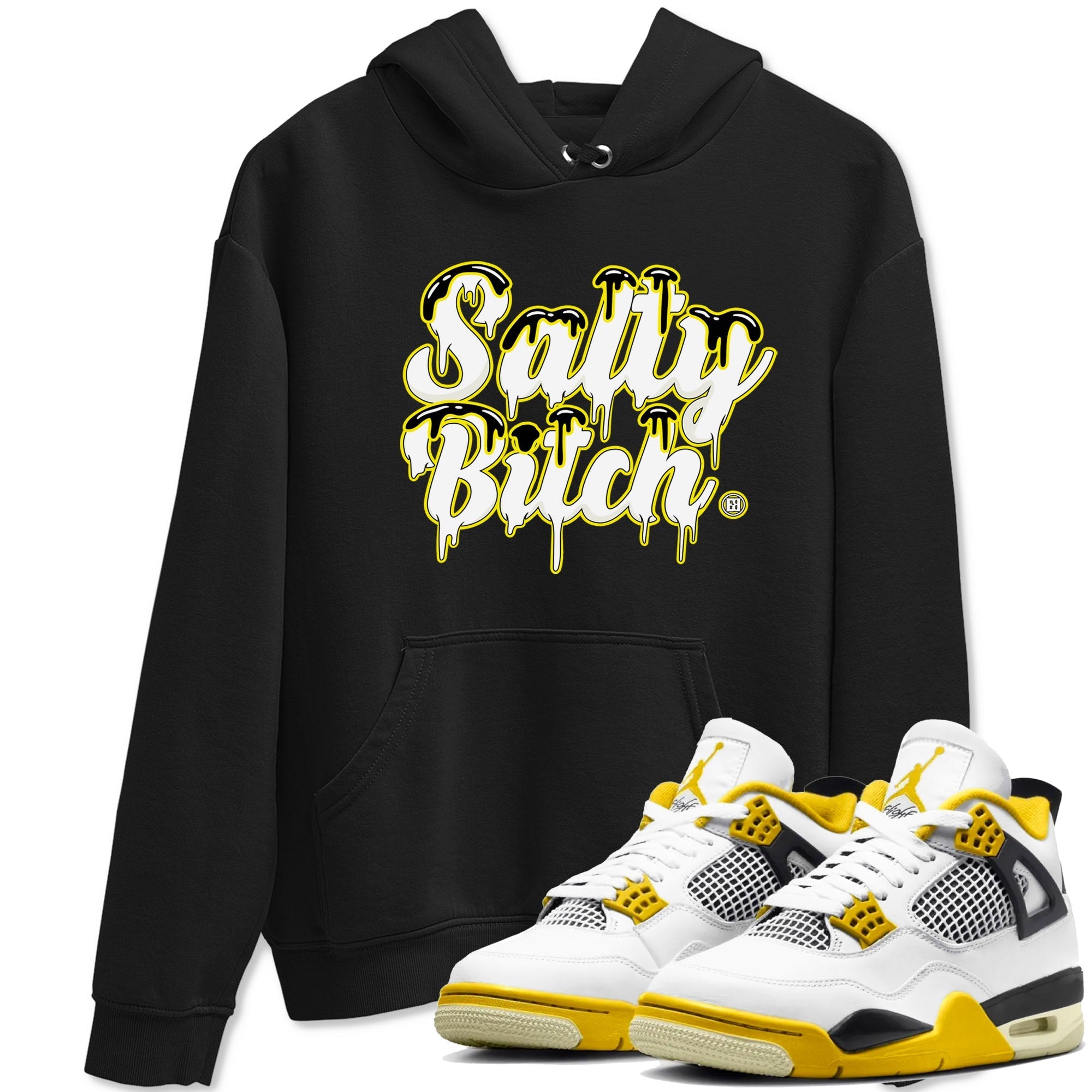 Salty Bitch snkmatch Tees - Air Jordan 4 Vivid Sulfur