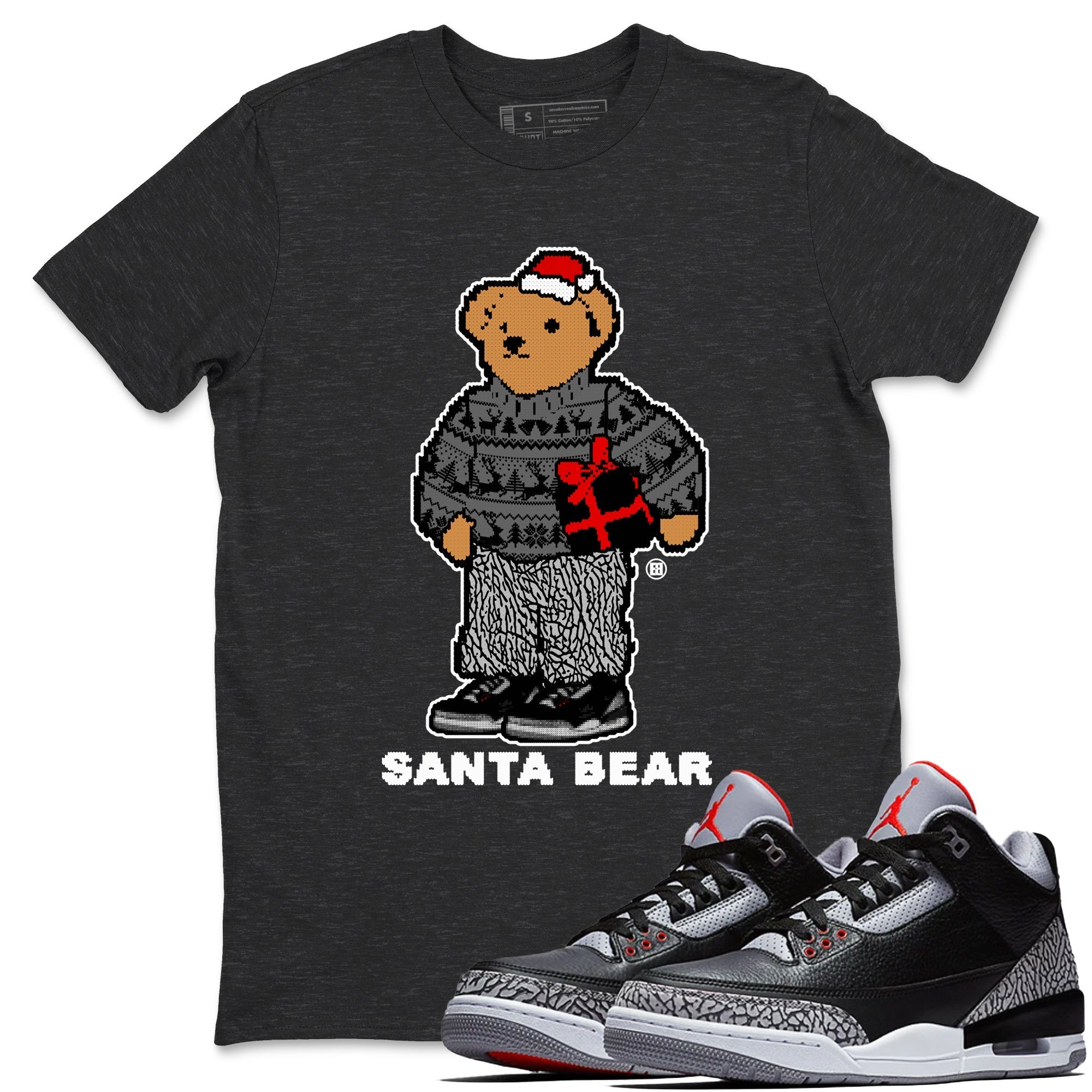 Santa Bear snkmatch Tees - Air Jordan 3 Black Cement