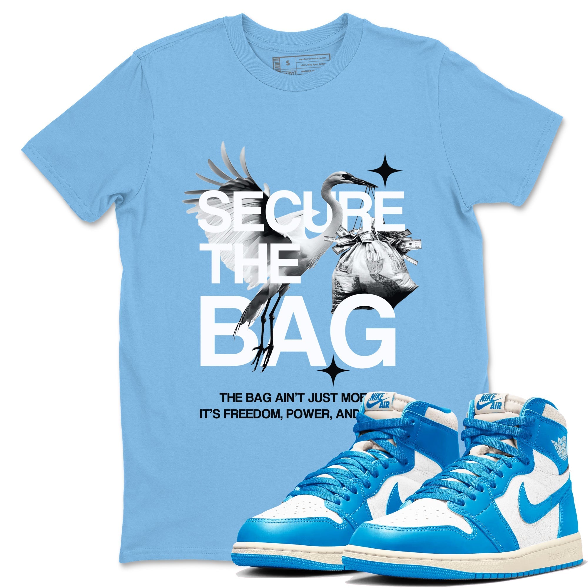 Secure The Bag snkmatch Tees - Air Jordan 1 UNC Reimagined