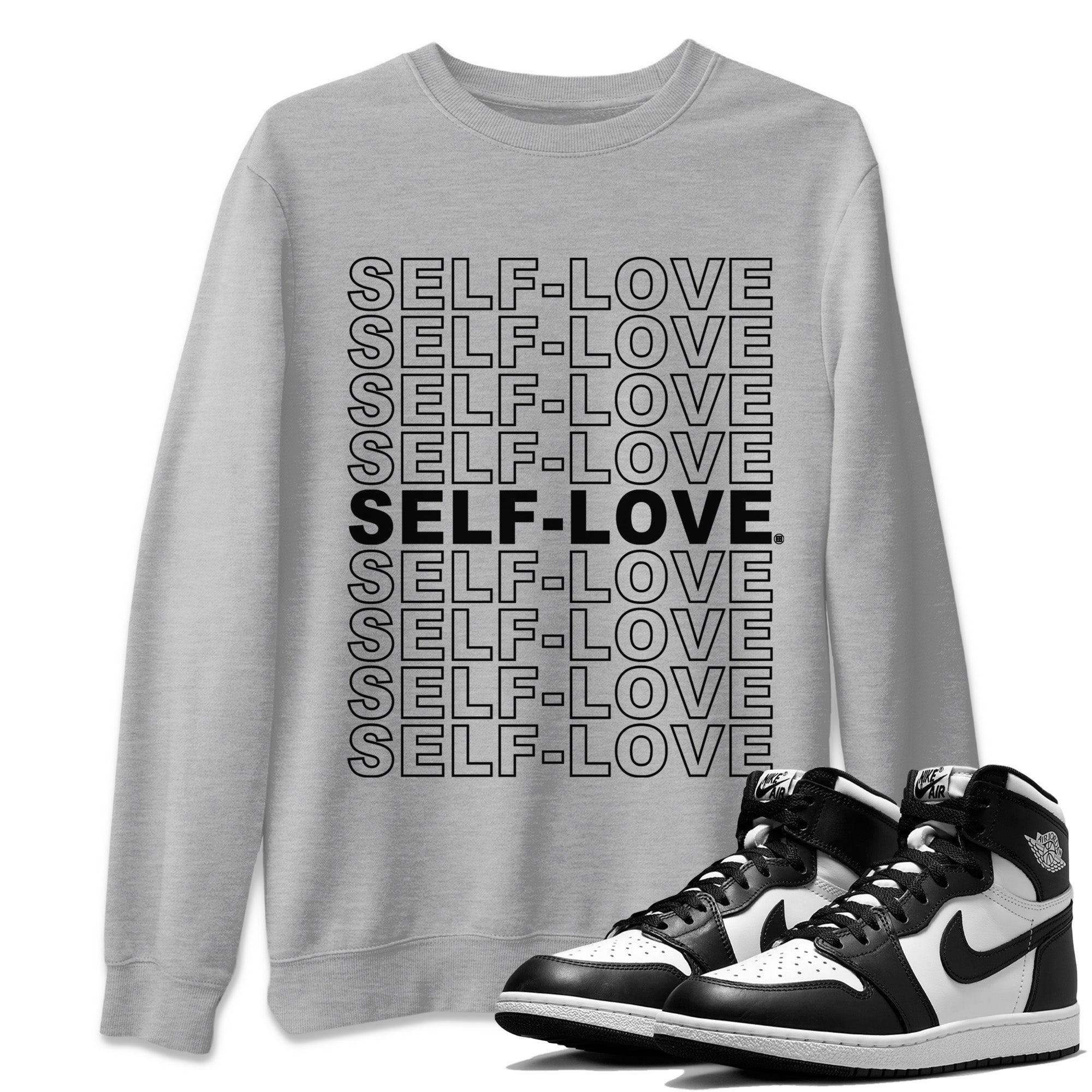 Self Love Unisex Tops - Air Jordan 1 Black White
