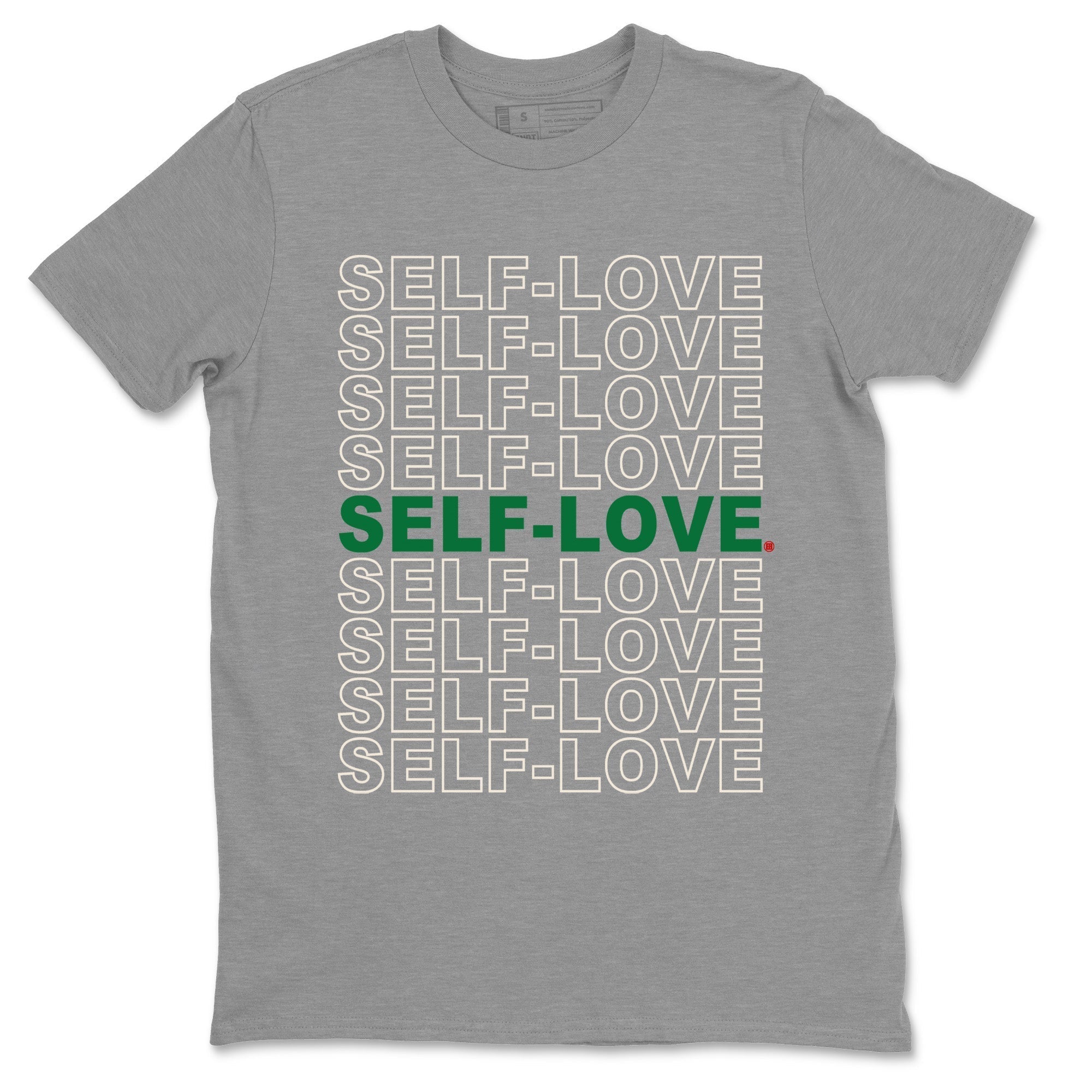 Self Love Unisex Tops - Air Jordan 4 Pine Green SB