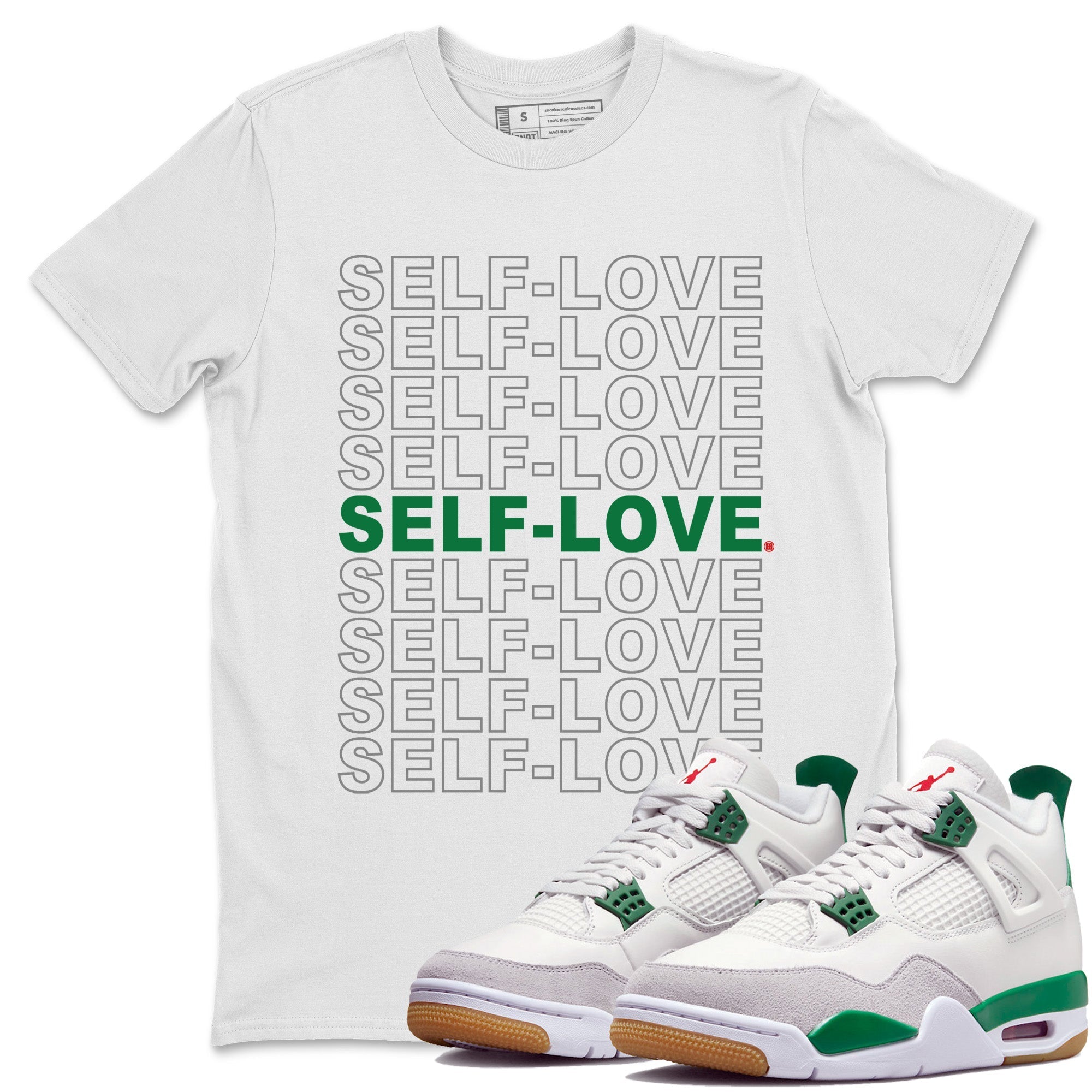 Self Love Unisex Tops - Air Jordan 4 Pine Green