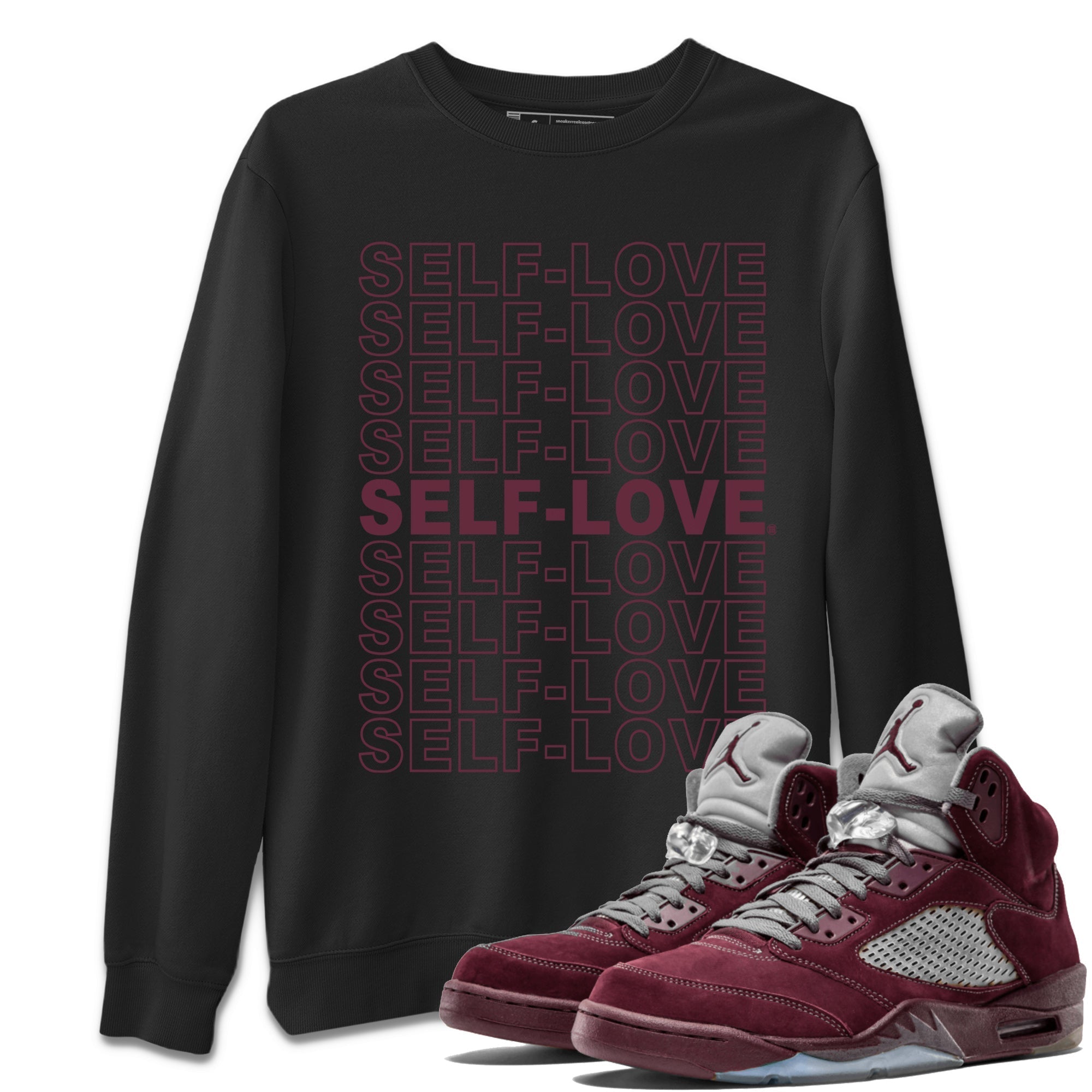 Self Love Unisex Tops - Air Jordan 5 Burgundy