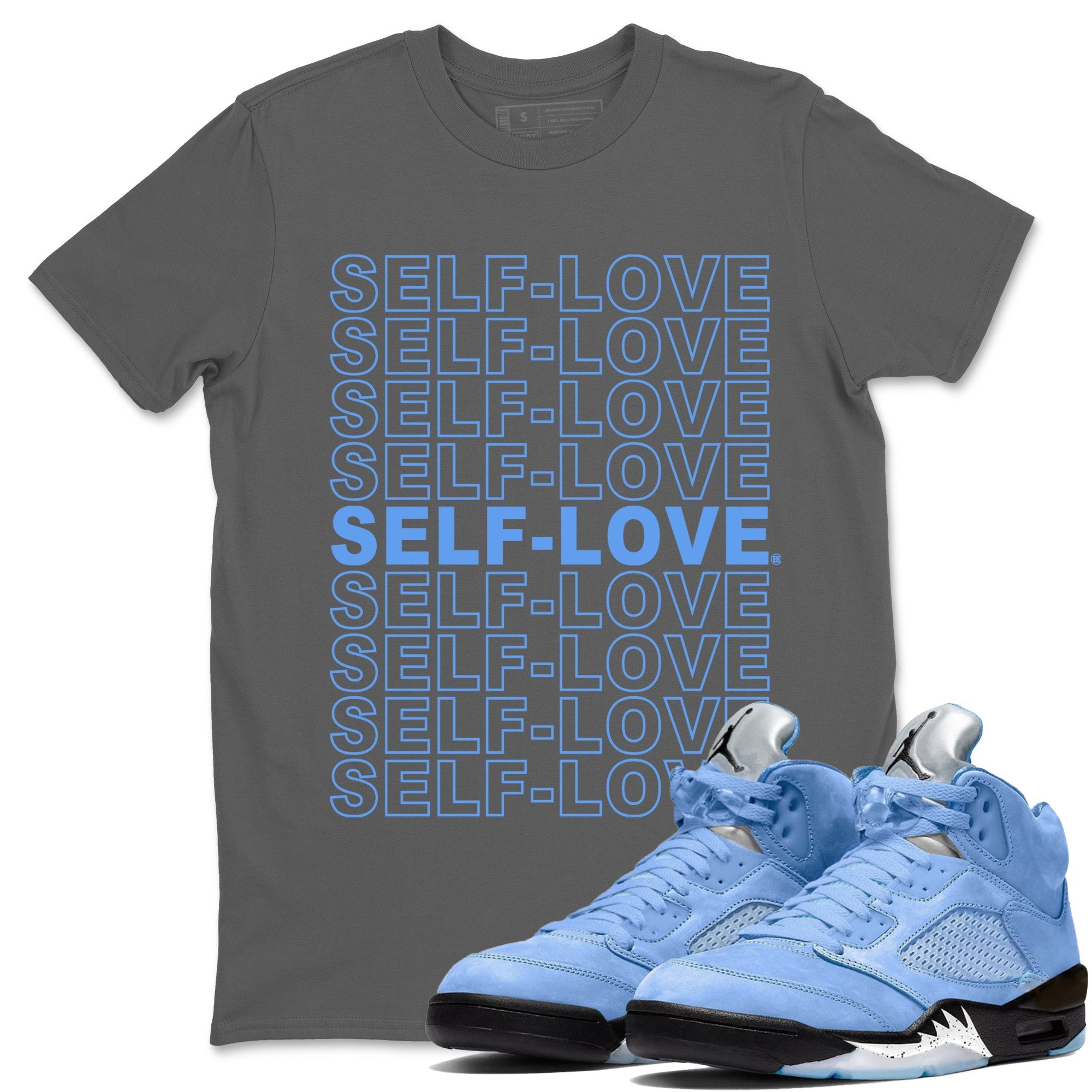 Self Love Unisex Tops - Air Jordan 5 UNC