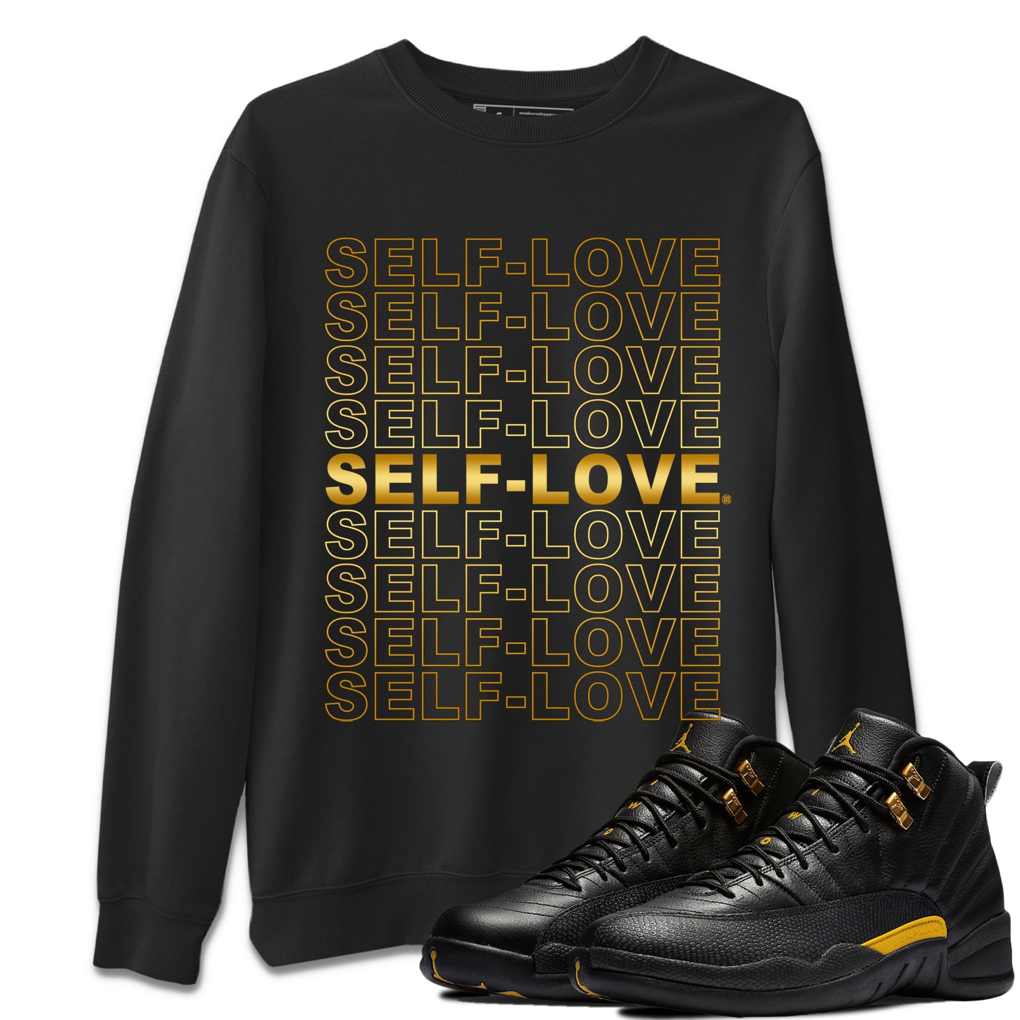 Self Love Unisex Tops - Air Jordan 12 Black Taxi