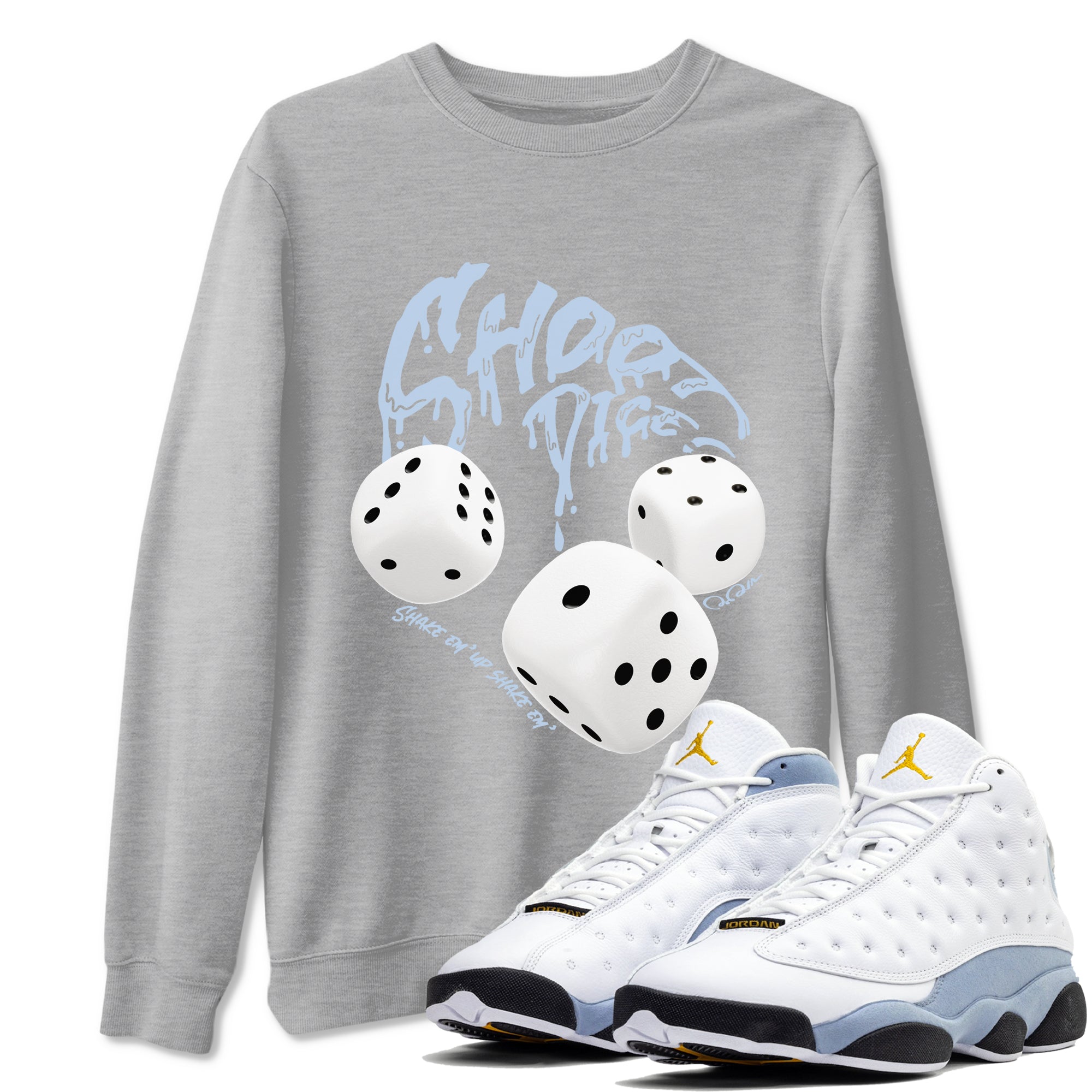 Shoot Dice snkmatch Tees - Air Jordan 13 Blue Grey