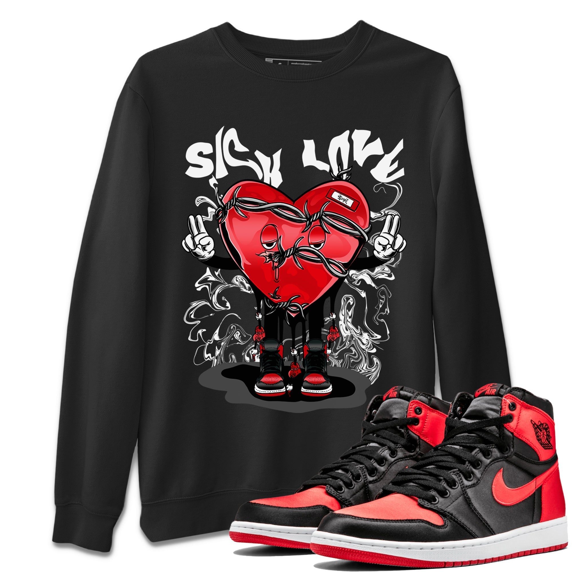 Sick Love Unisex Tops - Air Jordan 1 Satin Bred