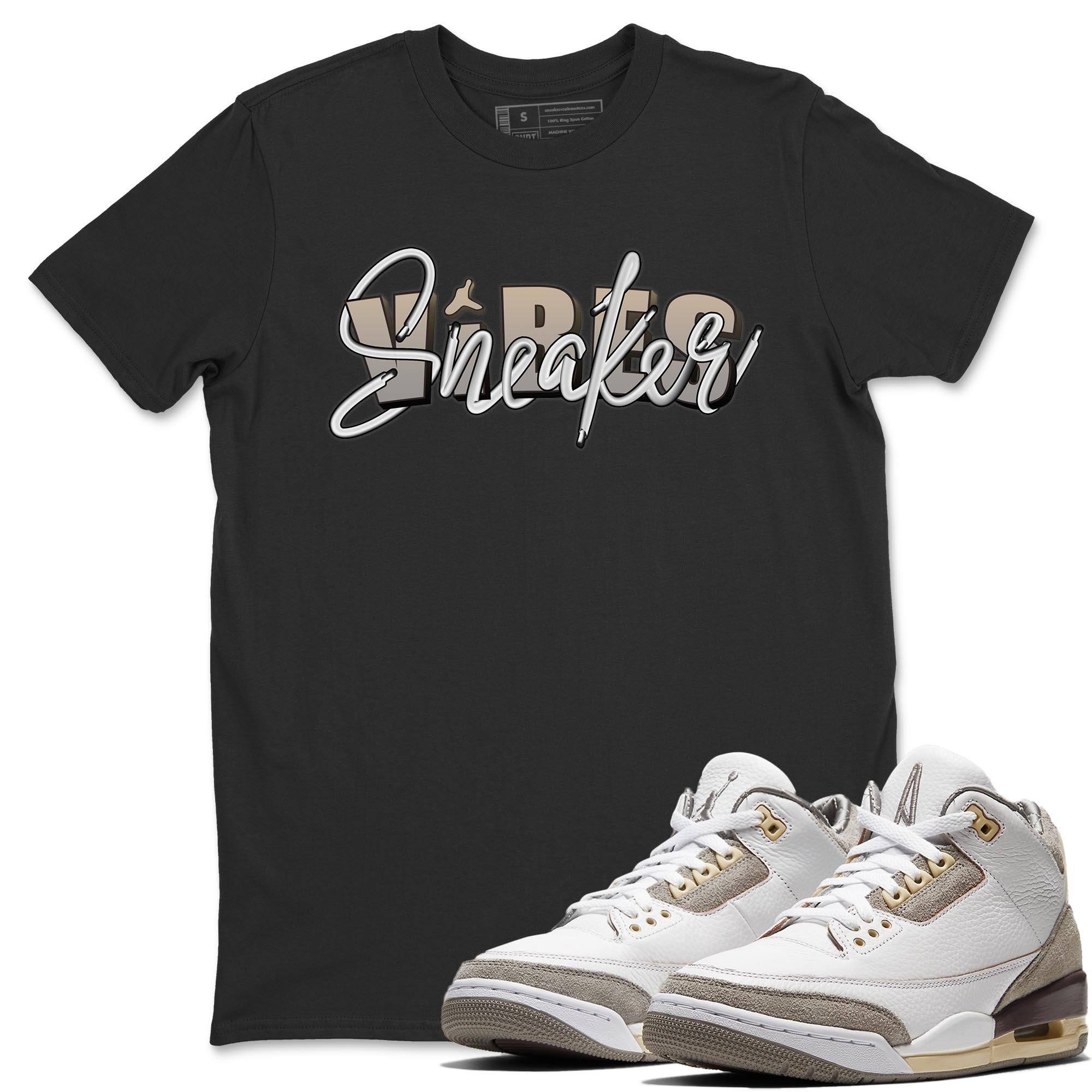 snkmatch Vibes Unisex Tops - Air Jordan 3 A Ma Maniere